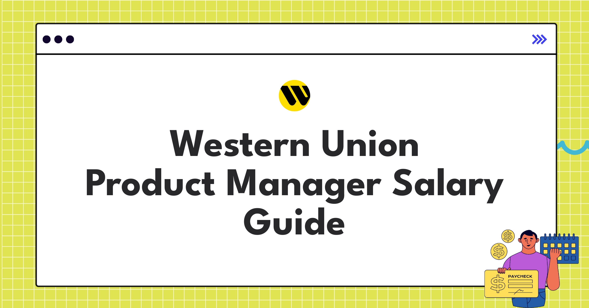 Western Union Product Manager compensation chart showing salary ranges, bonuses, and equity across levels