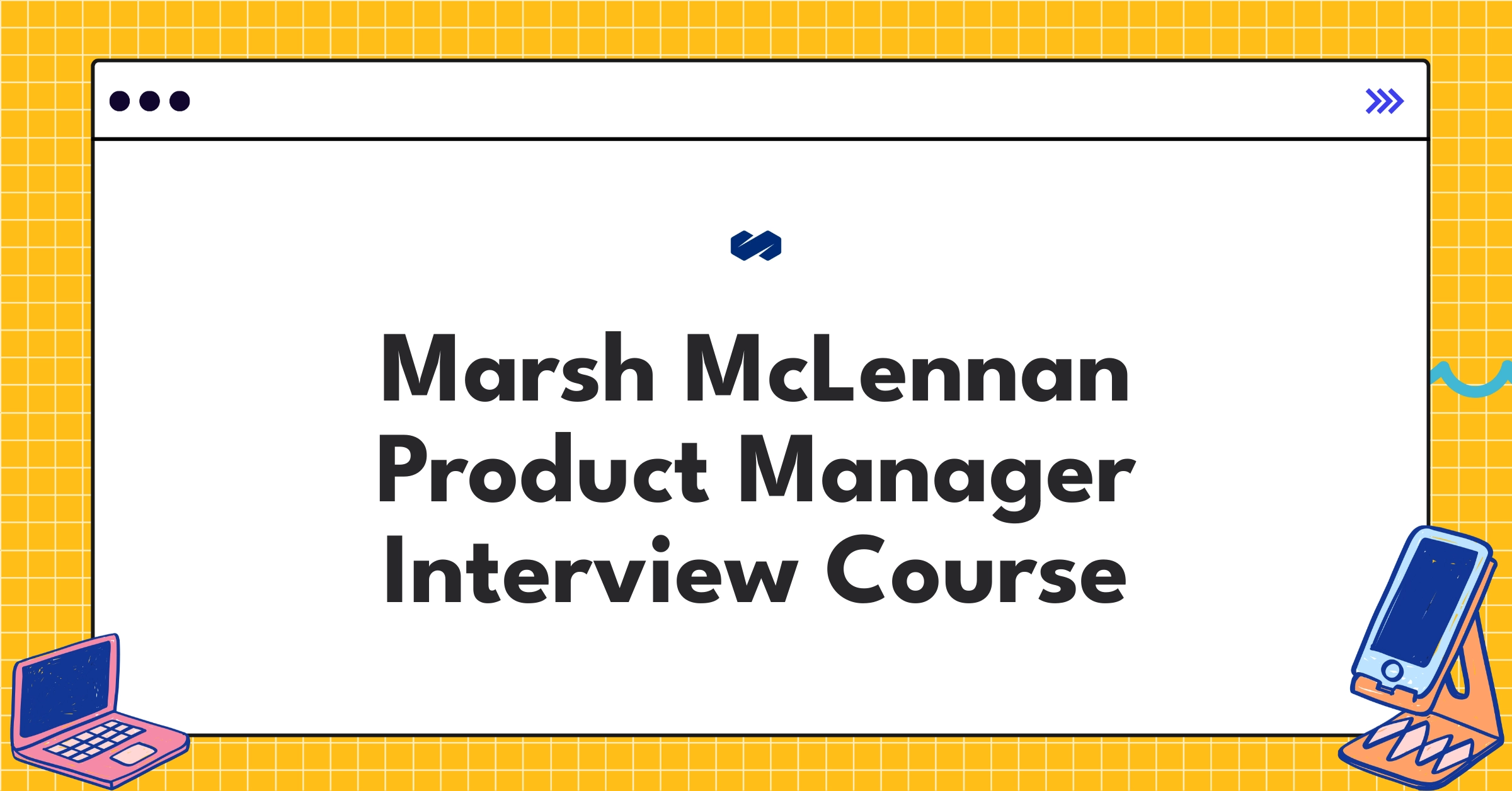 Marsh McLennan Product Manager Course