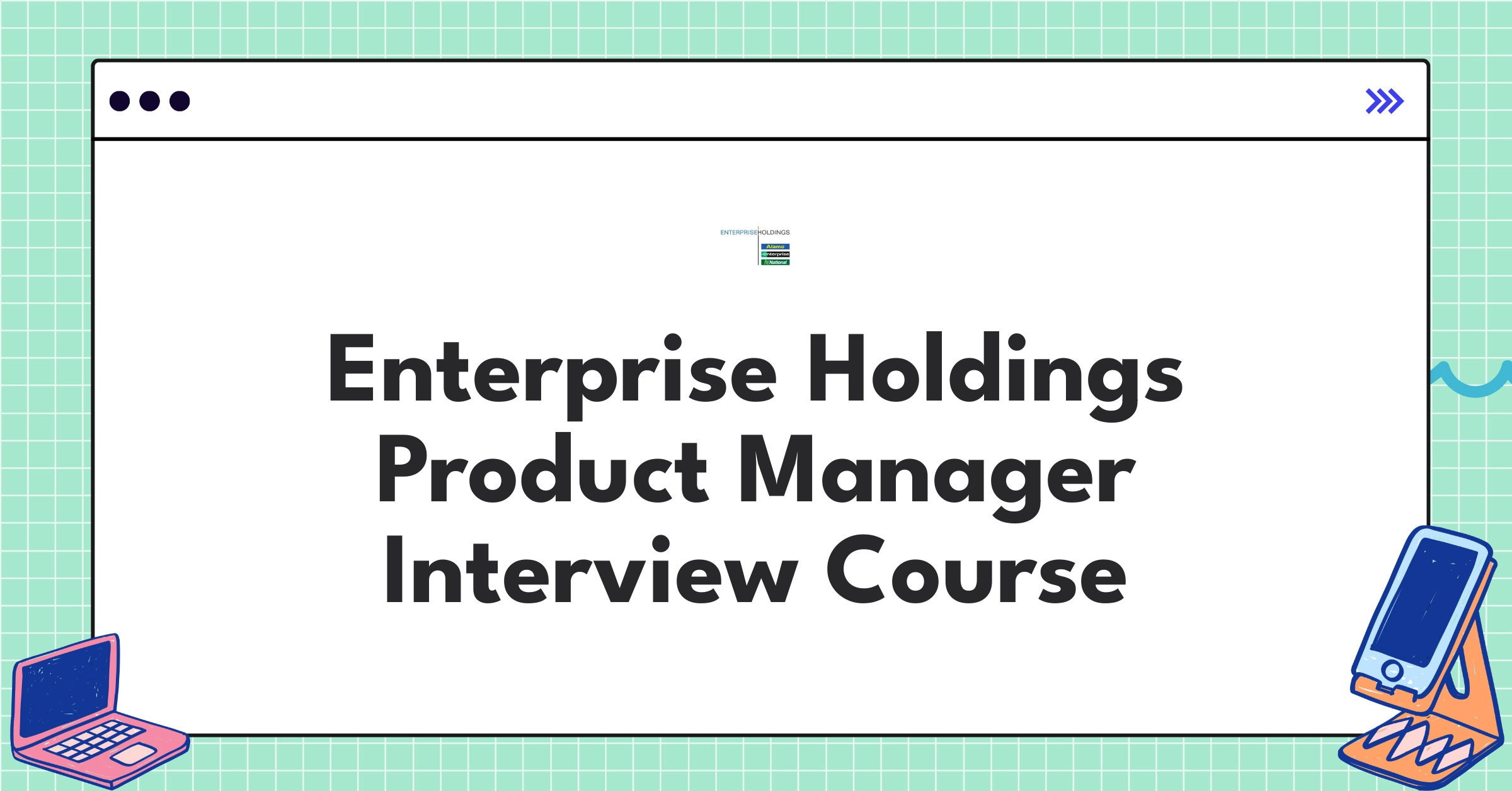 Enterprise Holdings Product Manager Course Featured Image