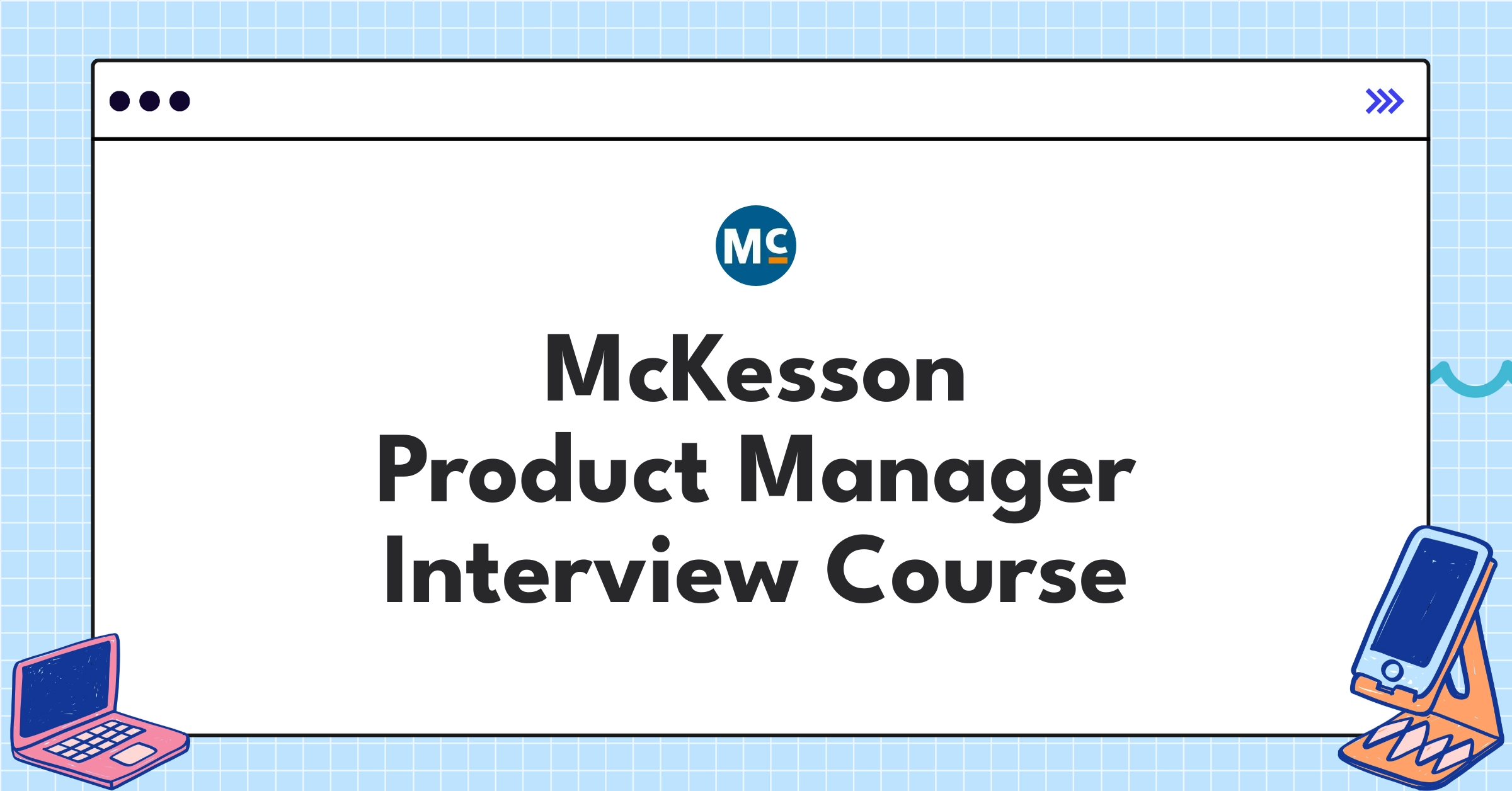 McKesson Product Manager Course Featured Image