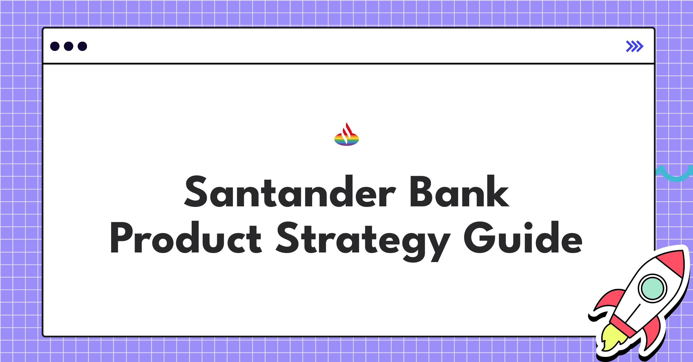 Santander Bank digital transformation roadmap highlighting fintech innovation and open banking ecosystem