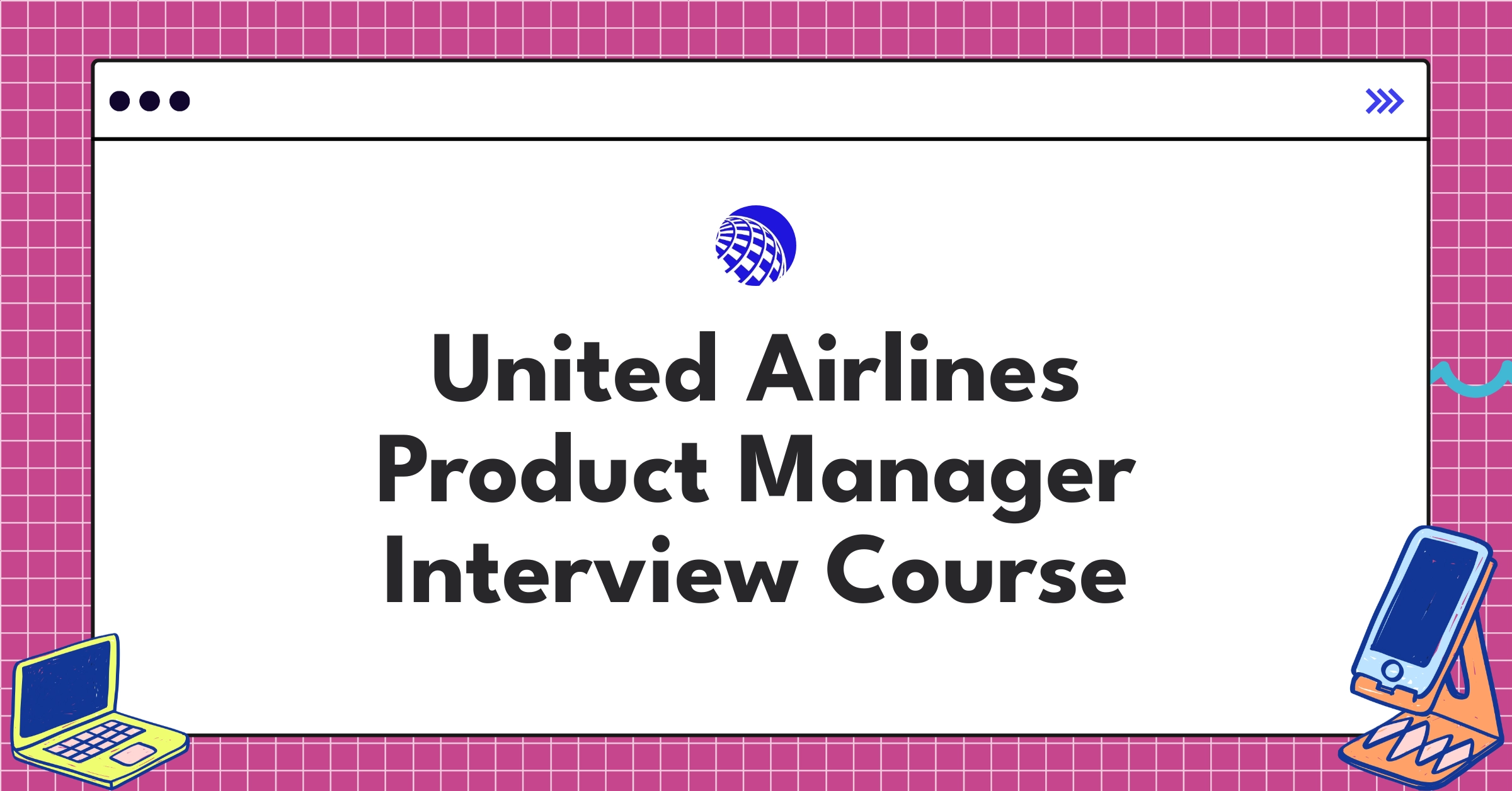United Airlines Product Manager Course Featured Image