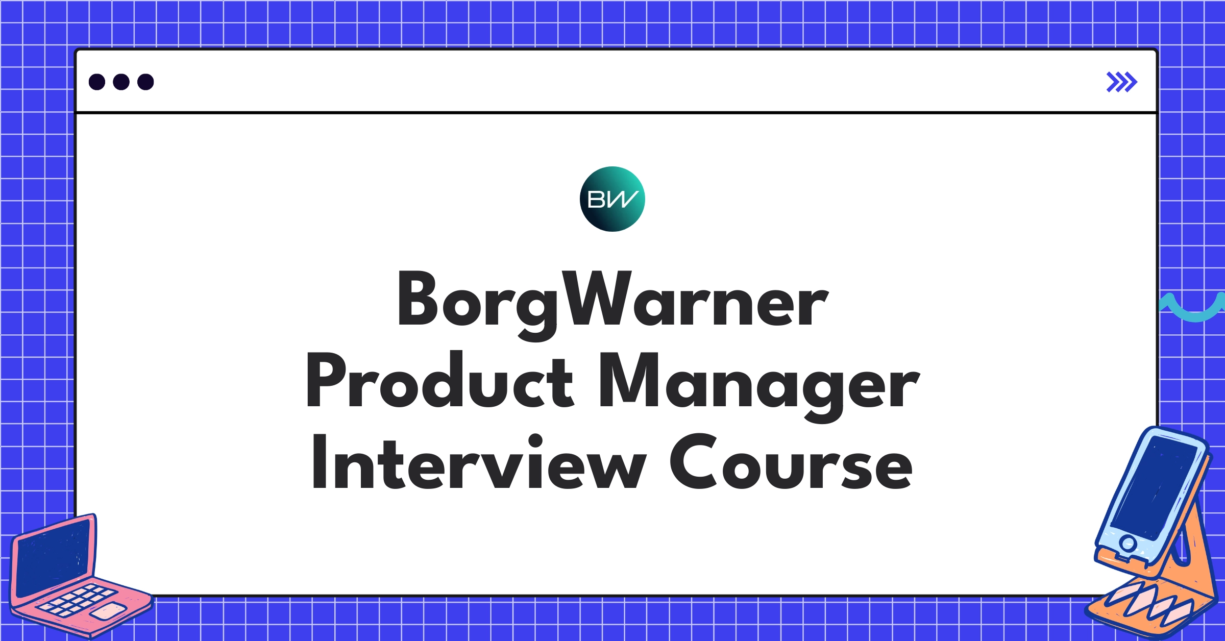 BorgWarner Product Manager Course Featured Image