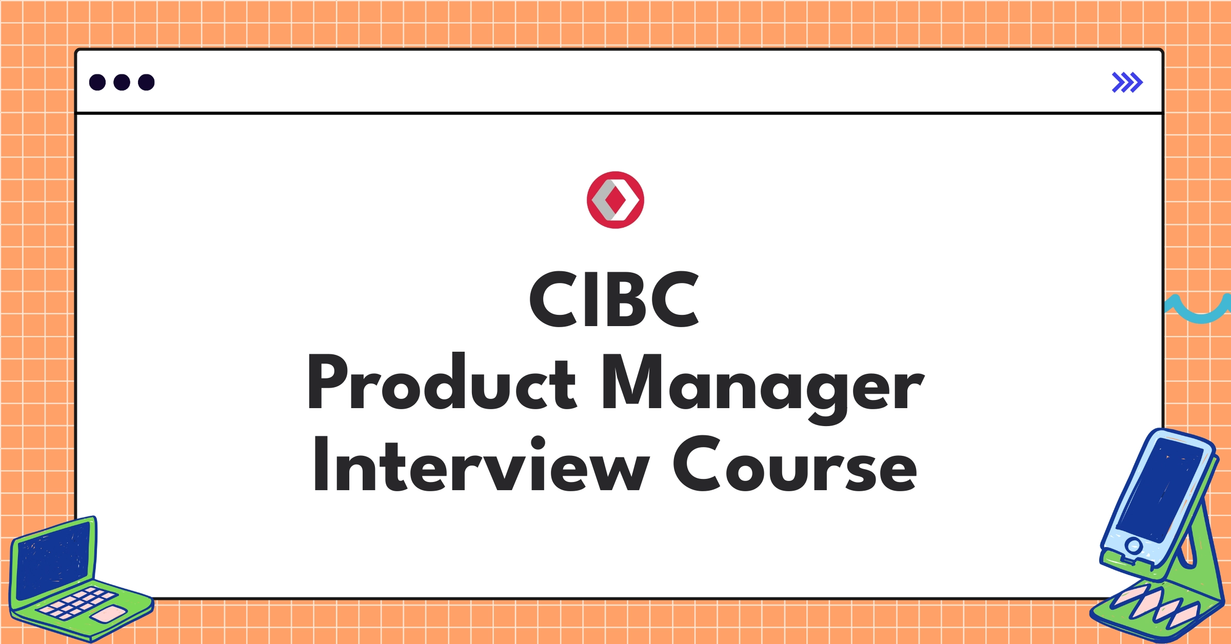 CIBC Product Manager Course