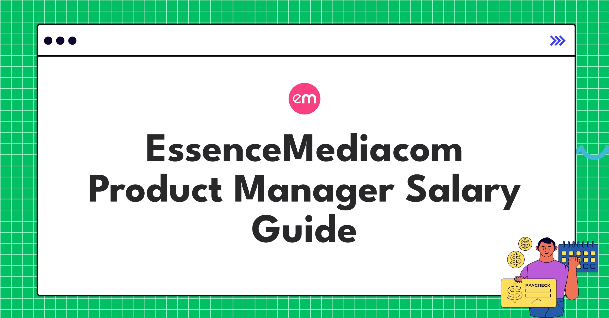 EssenceMediacom Product Manager compensation chart showing salary ranges and bonus structures for 2025