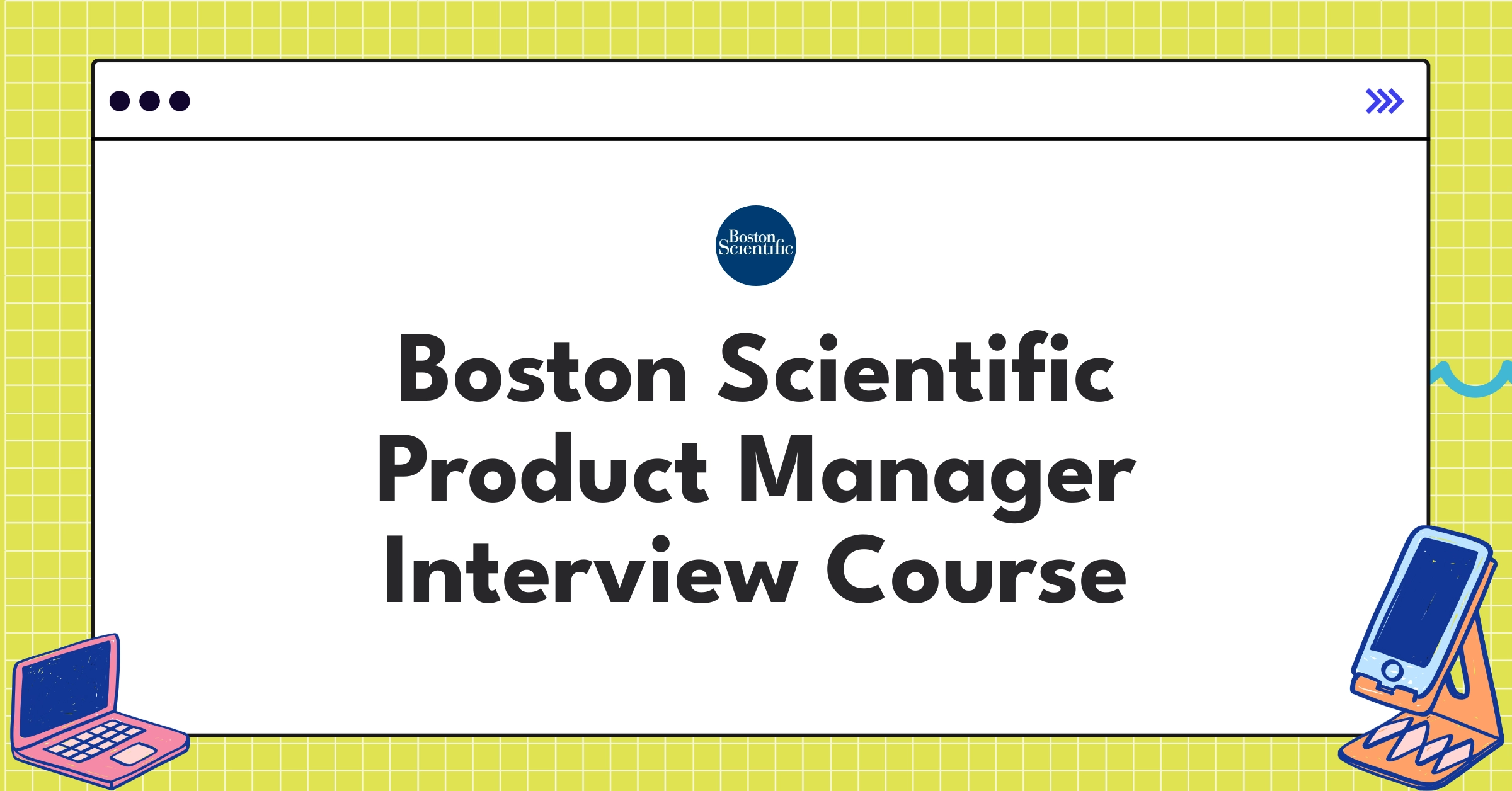 Boston Scientific Product Manager Course