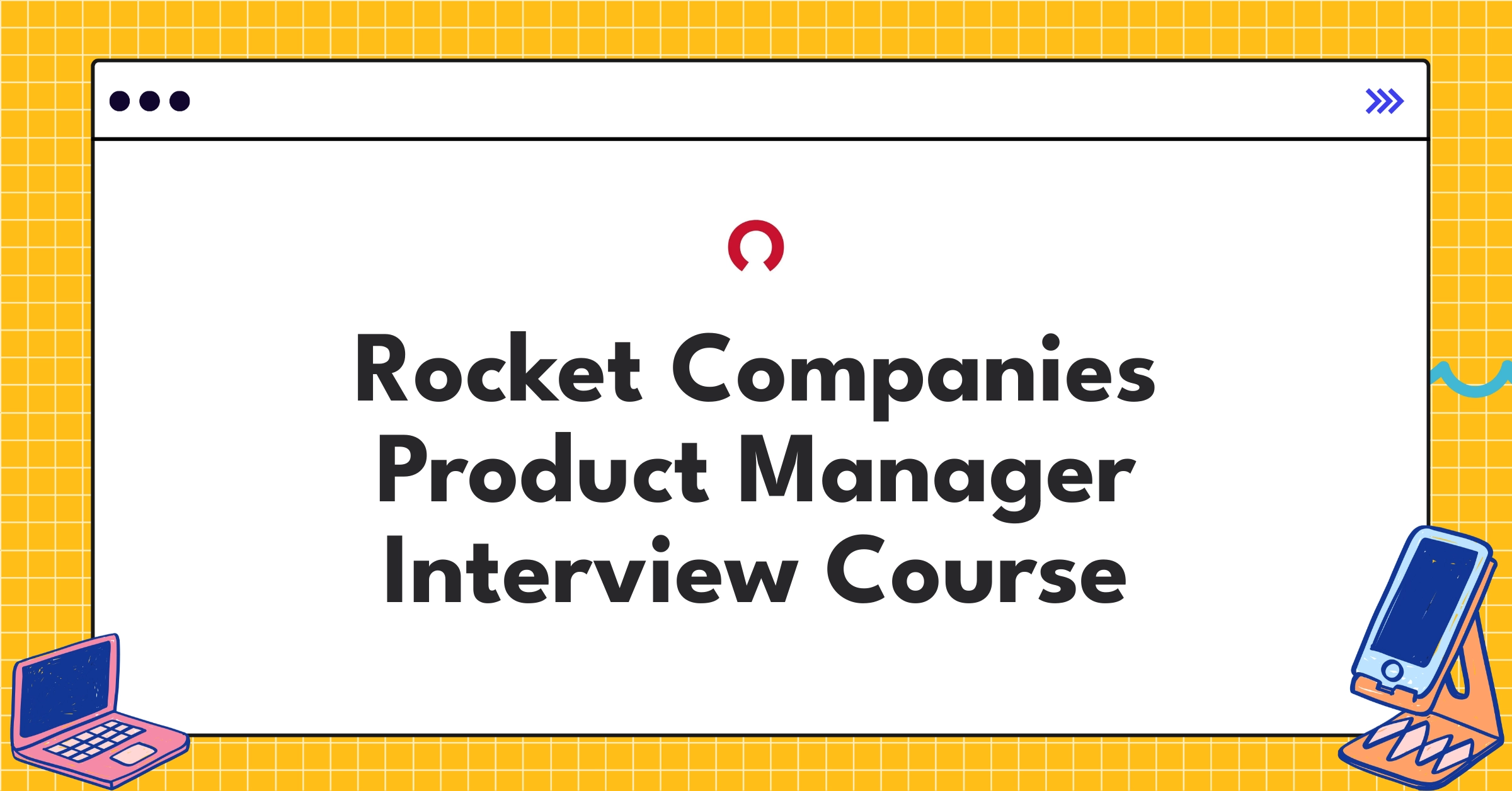 Rocket Companies Product Manager Course Featured Image