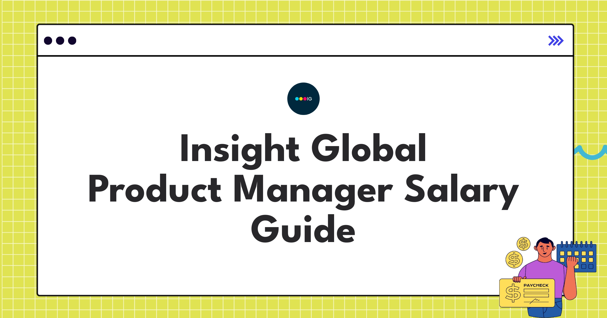 Infographic showing Insight Global Product Manager salary components and compensation trends for 2025