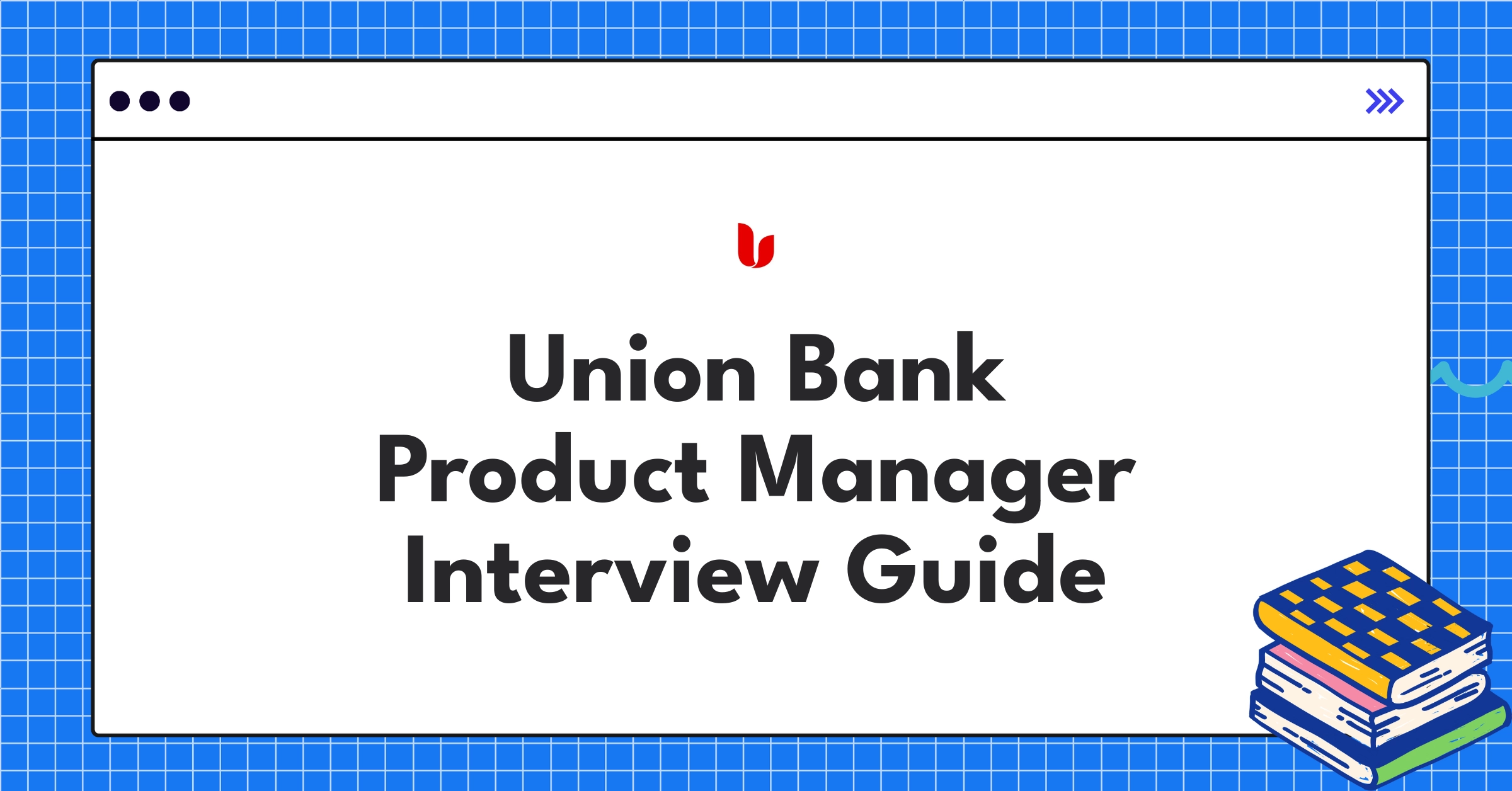 Union Bank product manager hiring statistics and digital banking transformation insights for 2024-2025