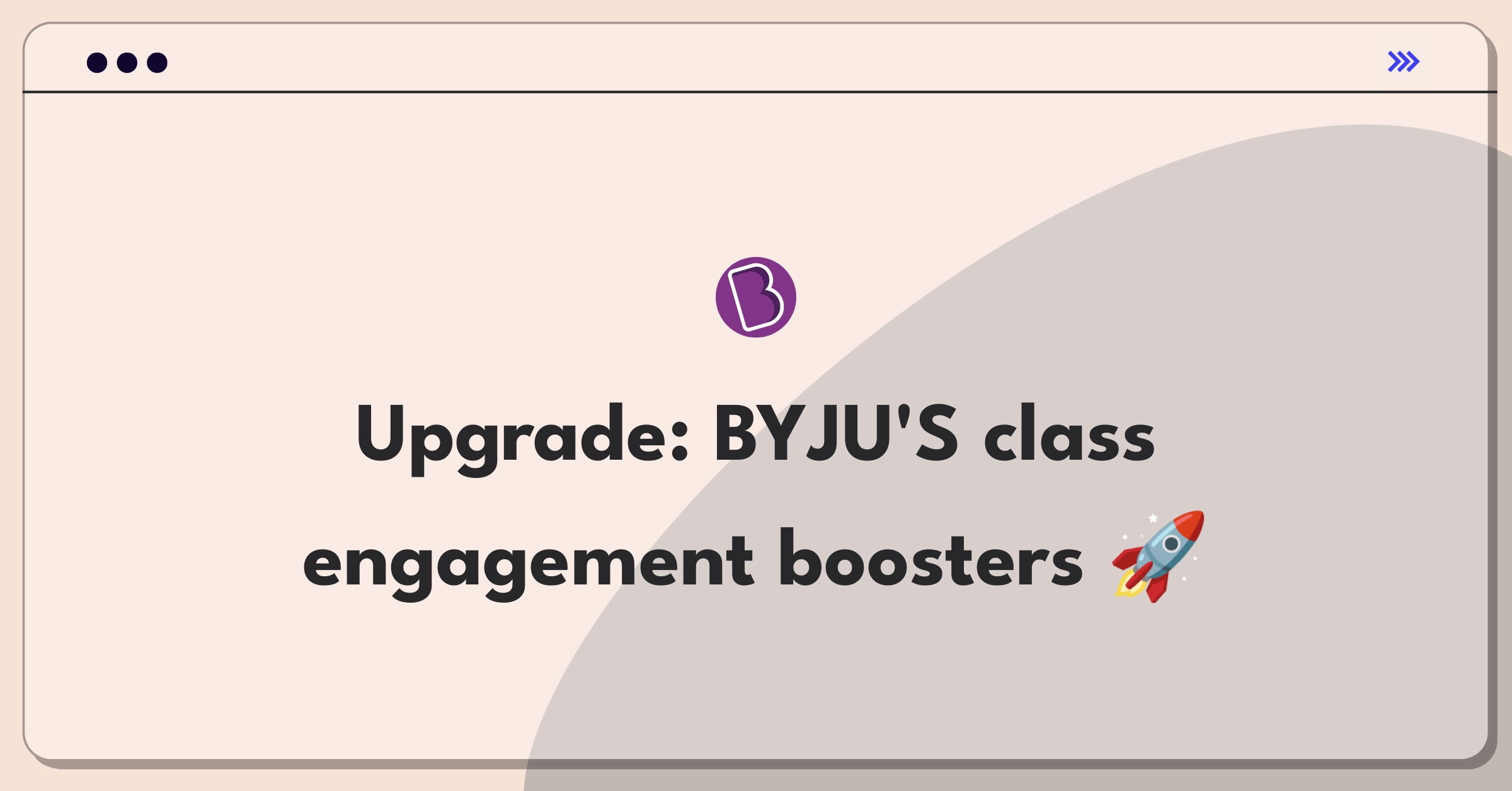 Product Management Improvement Question: Enhancing student engagement in BYJU'S live online classes