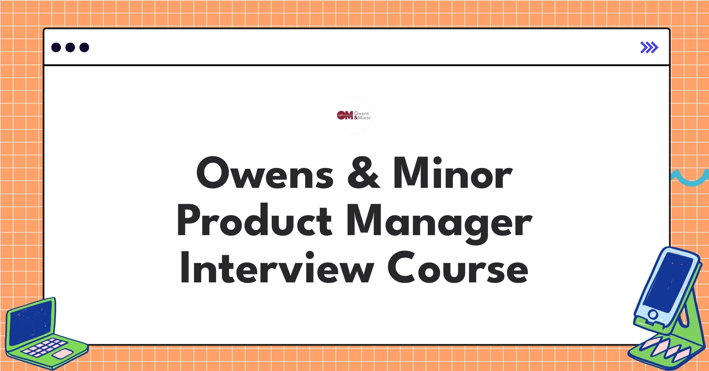 Owens & Minor Product Manager Course