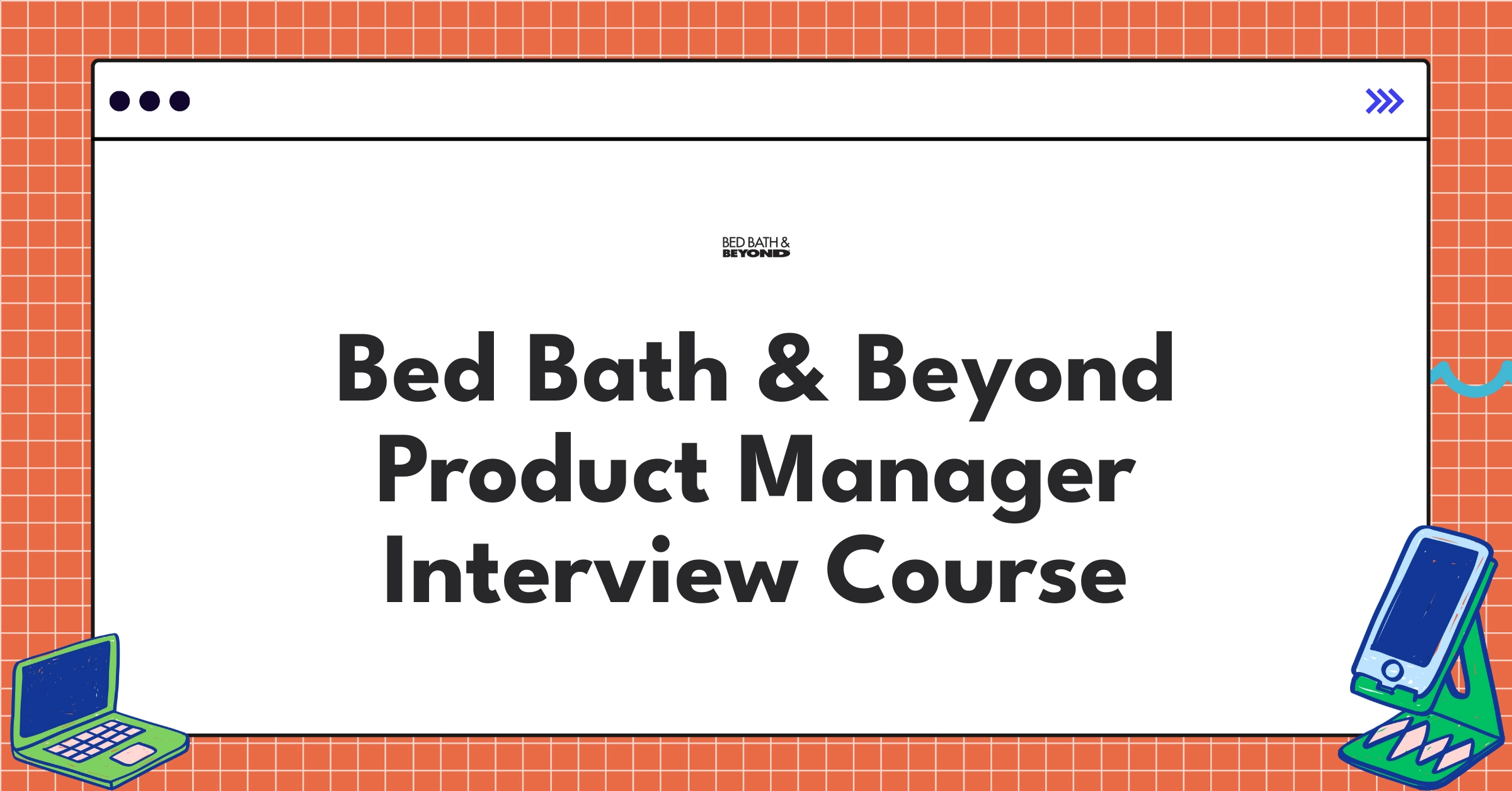 Bed Bath & Beyond Product Manager Course Featured Image