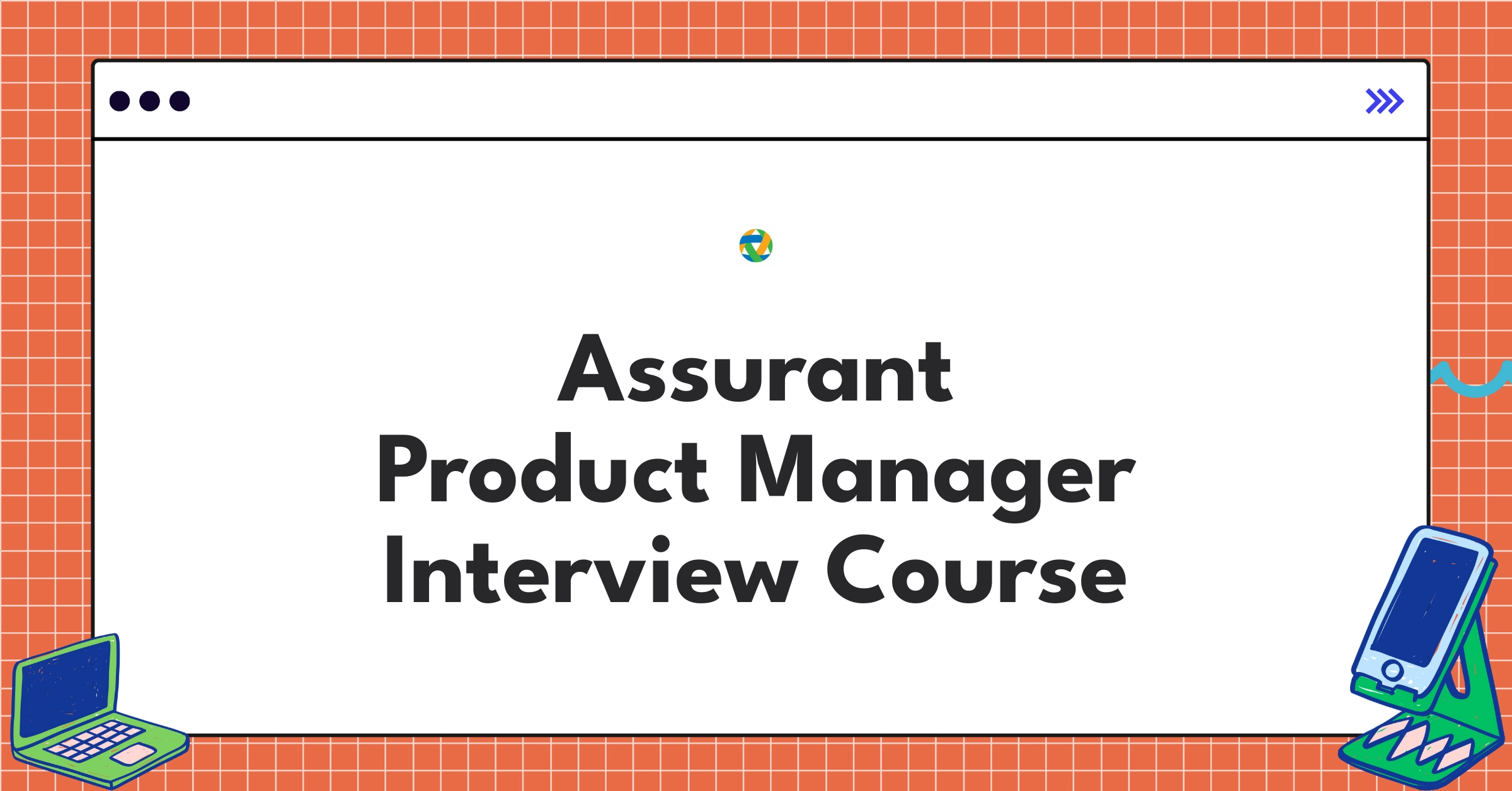 Assurant Product Manager Course