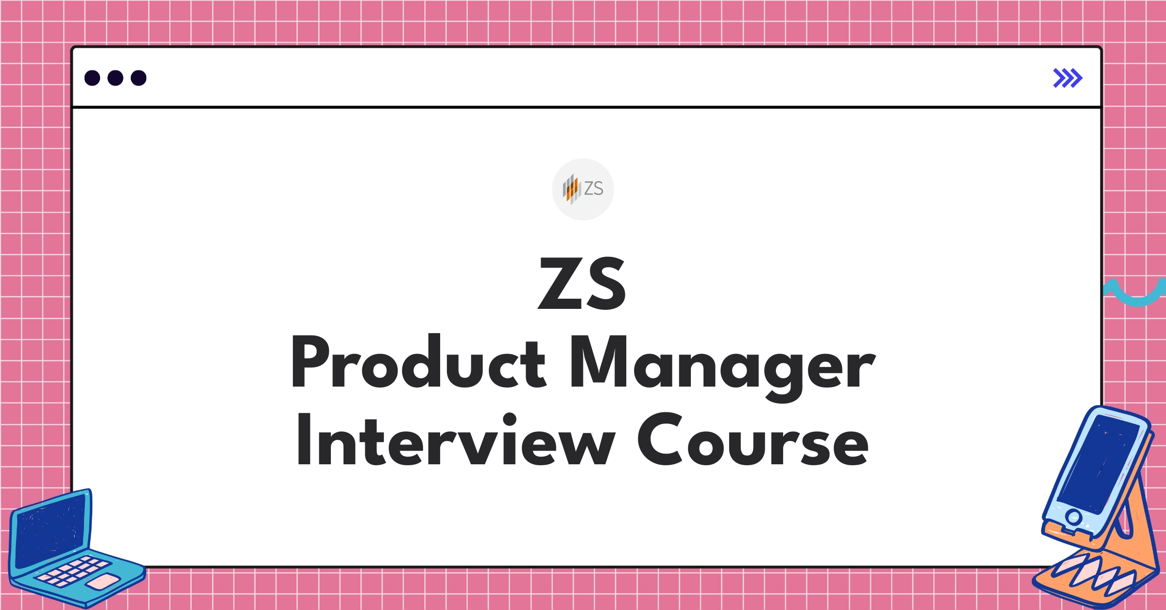 ZS Product Manager Course