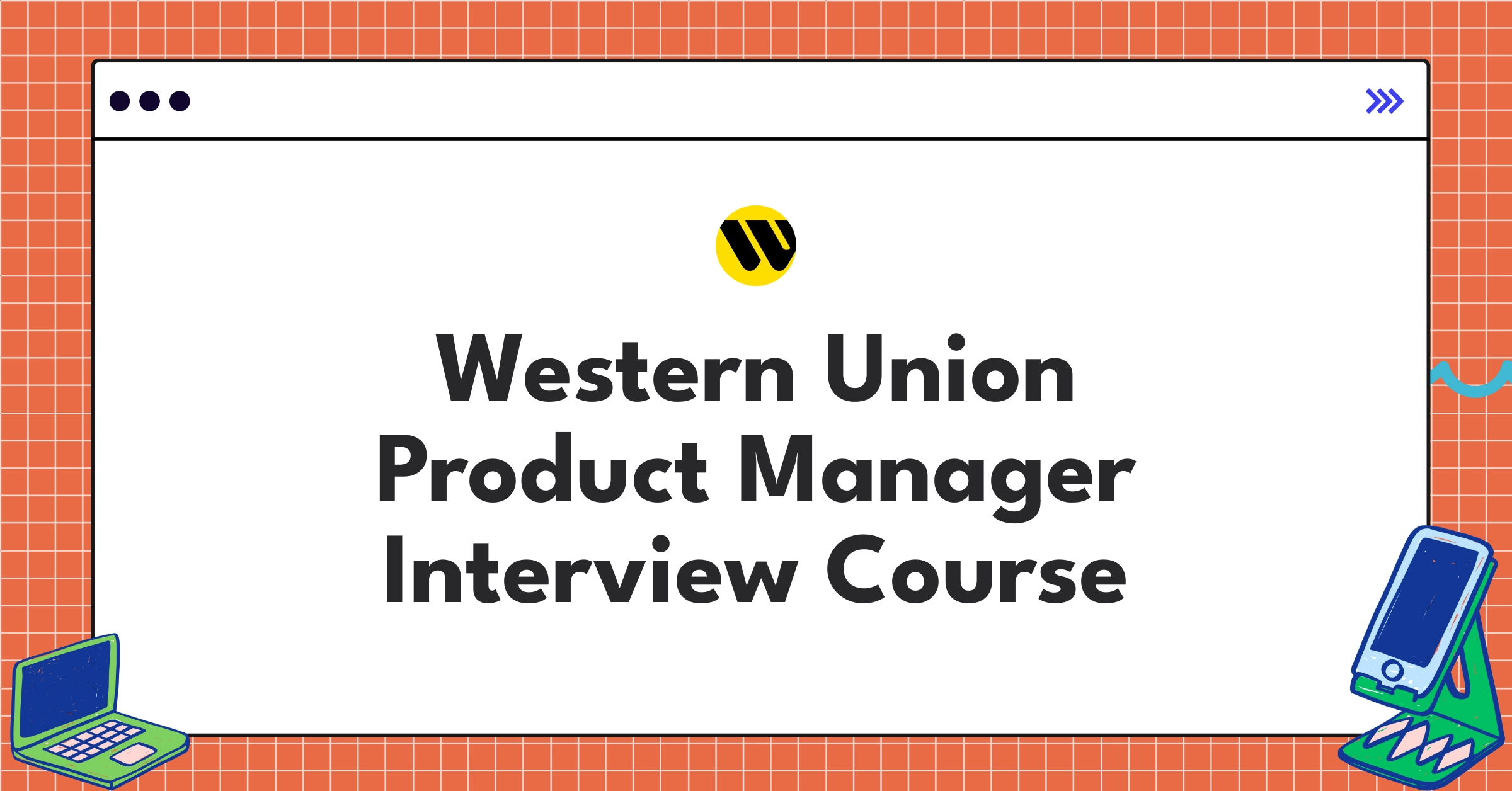 Western Union Product Manager Course