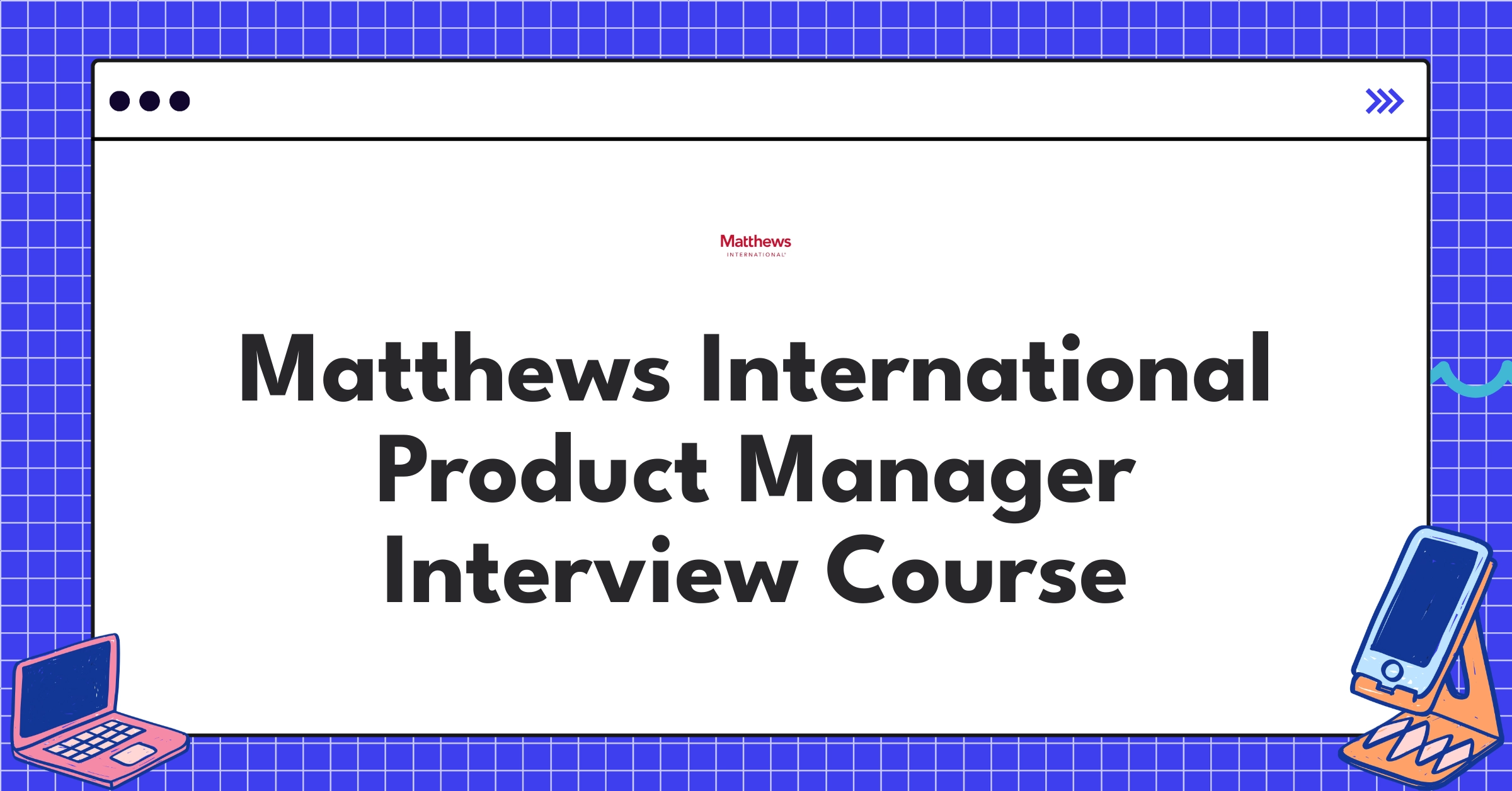 Matthews International Product Manager Course Featured Image
