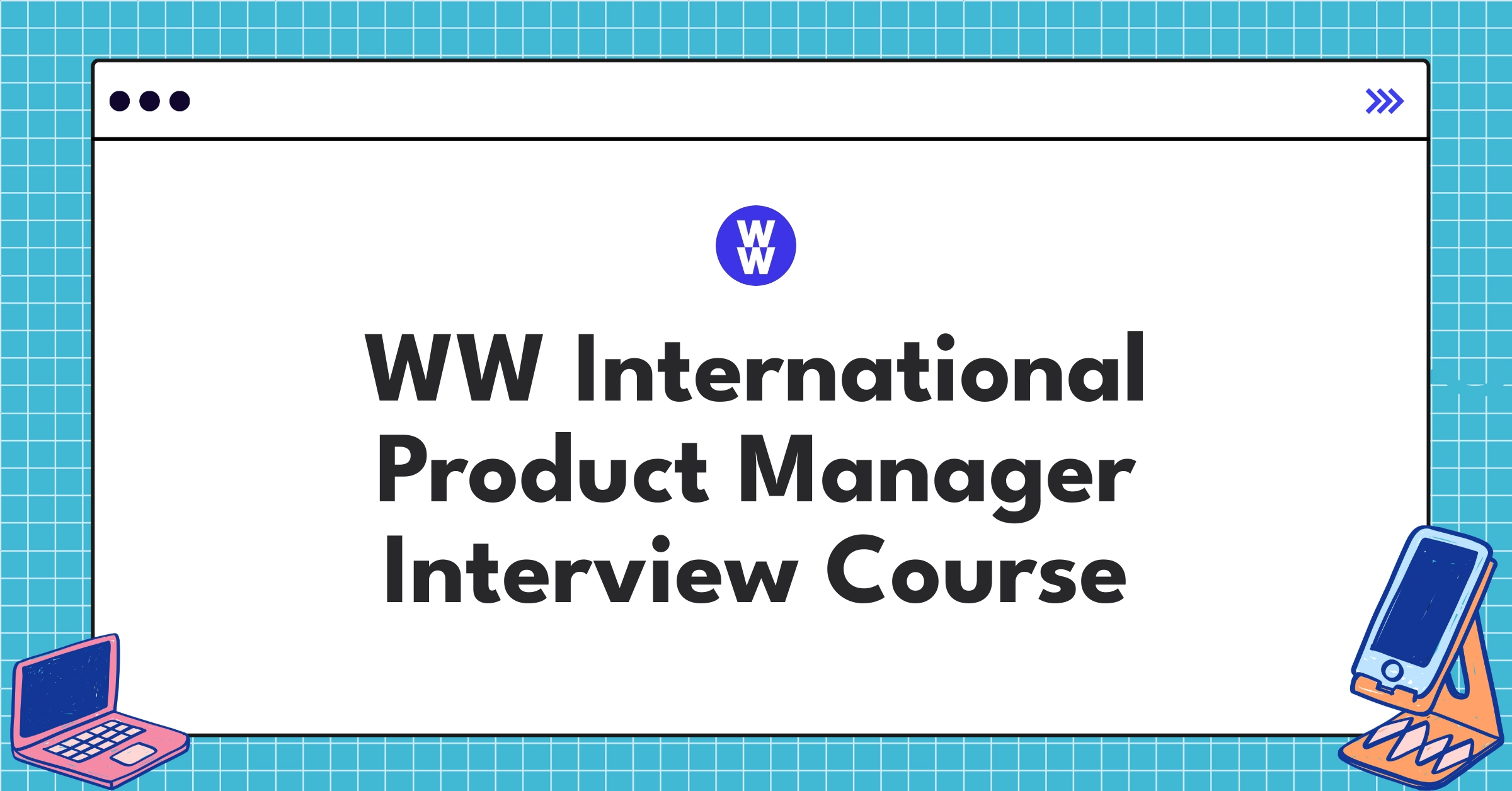 WW International Product Manager Course Featured Image