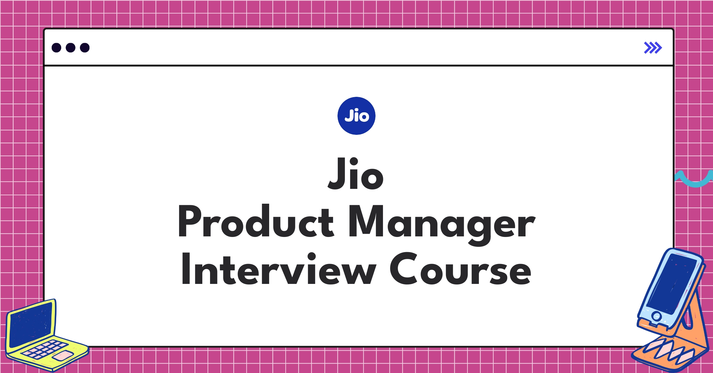 Jio Product Manager Course