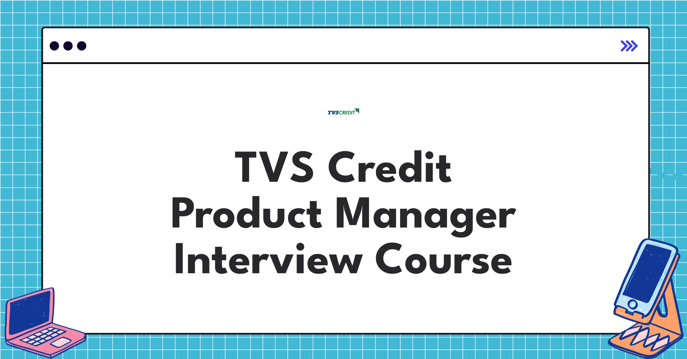 TVS Credit Product Manager Course Featured Image