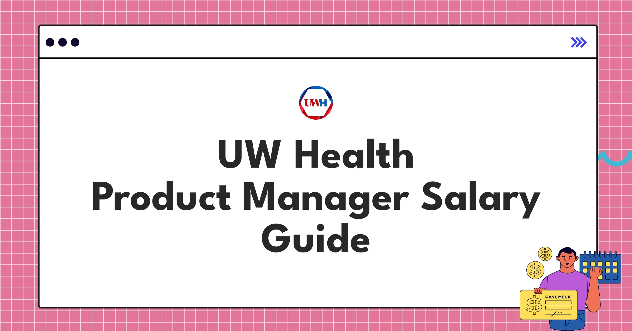 UW Health salary guide infographic showing compensation structure and benefits for healthcare professionals