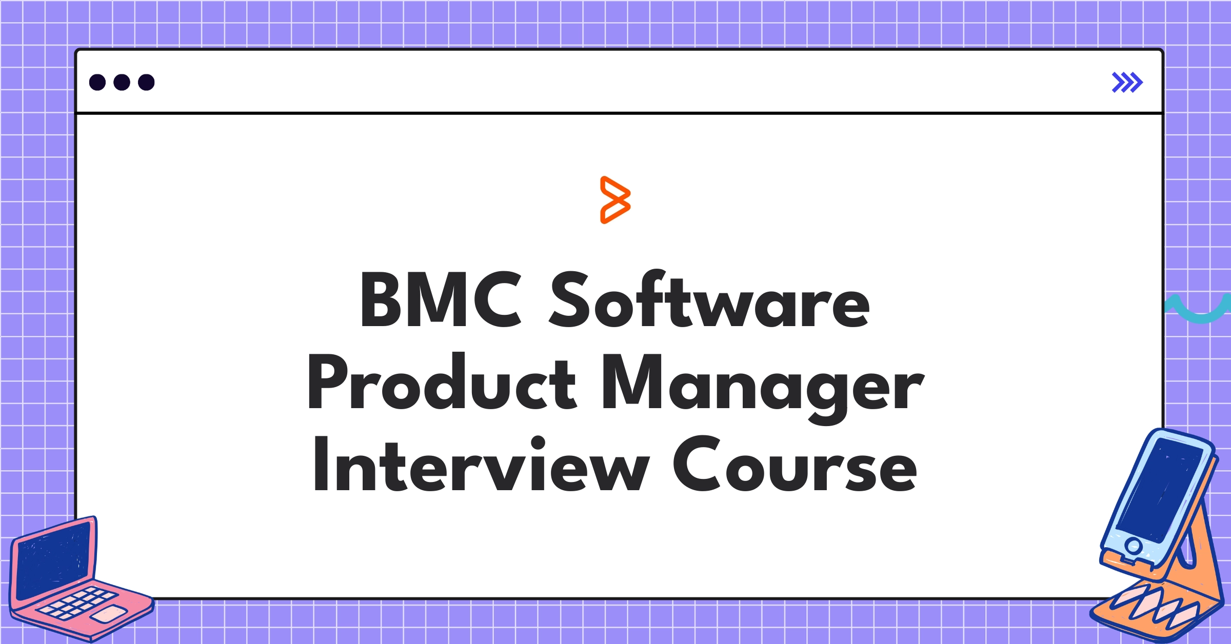 BMC Software Product Manager Course Featured Image