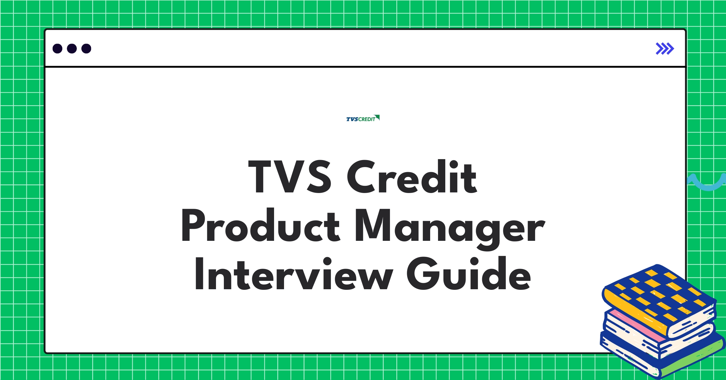 TVS Credit product management strategy flowchart showcasing customer-centric fintech innovation in India