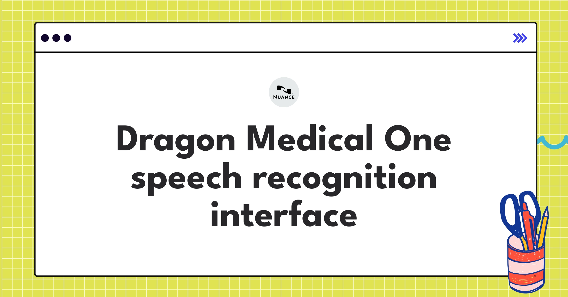 Nuance Dragon Medical One user interface showcasing speech-to-text functionality in a clinical setting