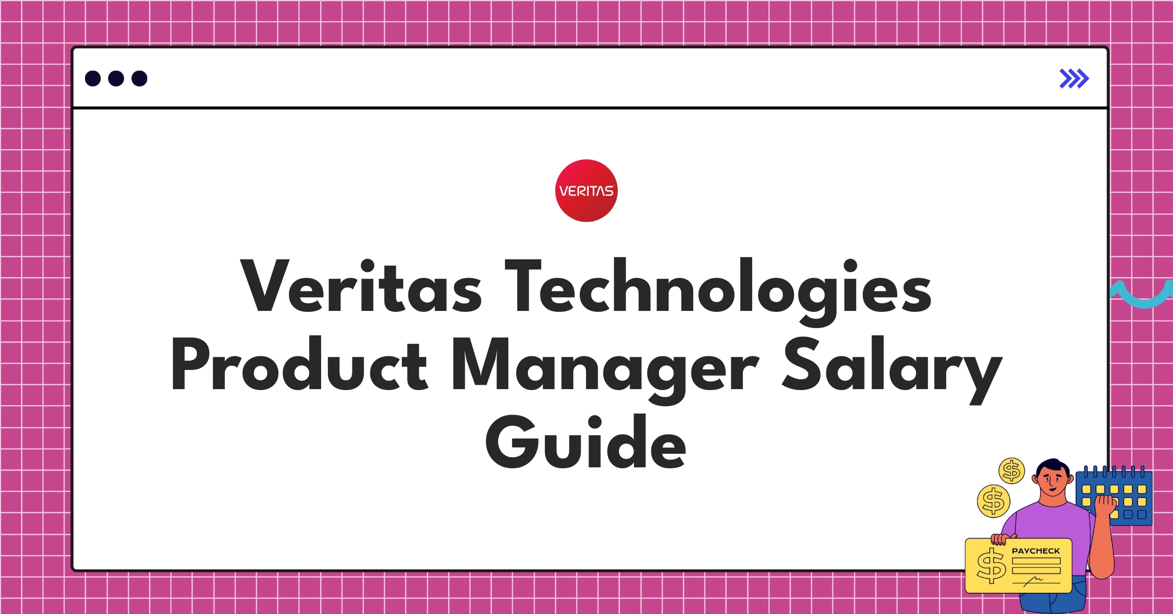 Veritas Technologies Product Manager salary ranges and compensation structure infographic for 2025