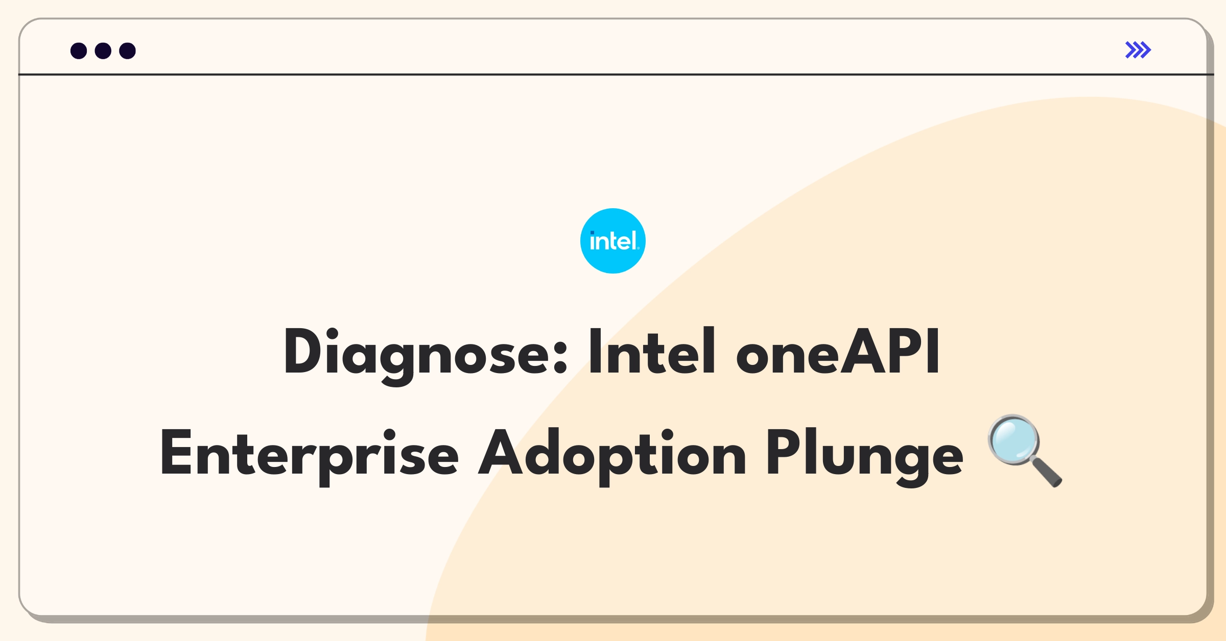 Product Management Root Cause Analysis Question: Investigating Intel oneAPI toolkit adoption decline among enterprise clients