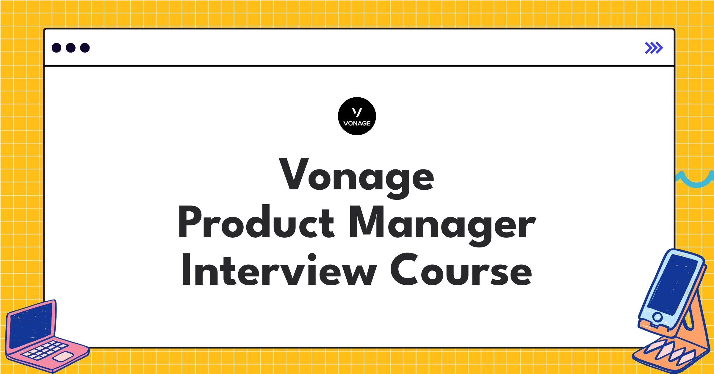 Vonage Product Manager Course