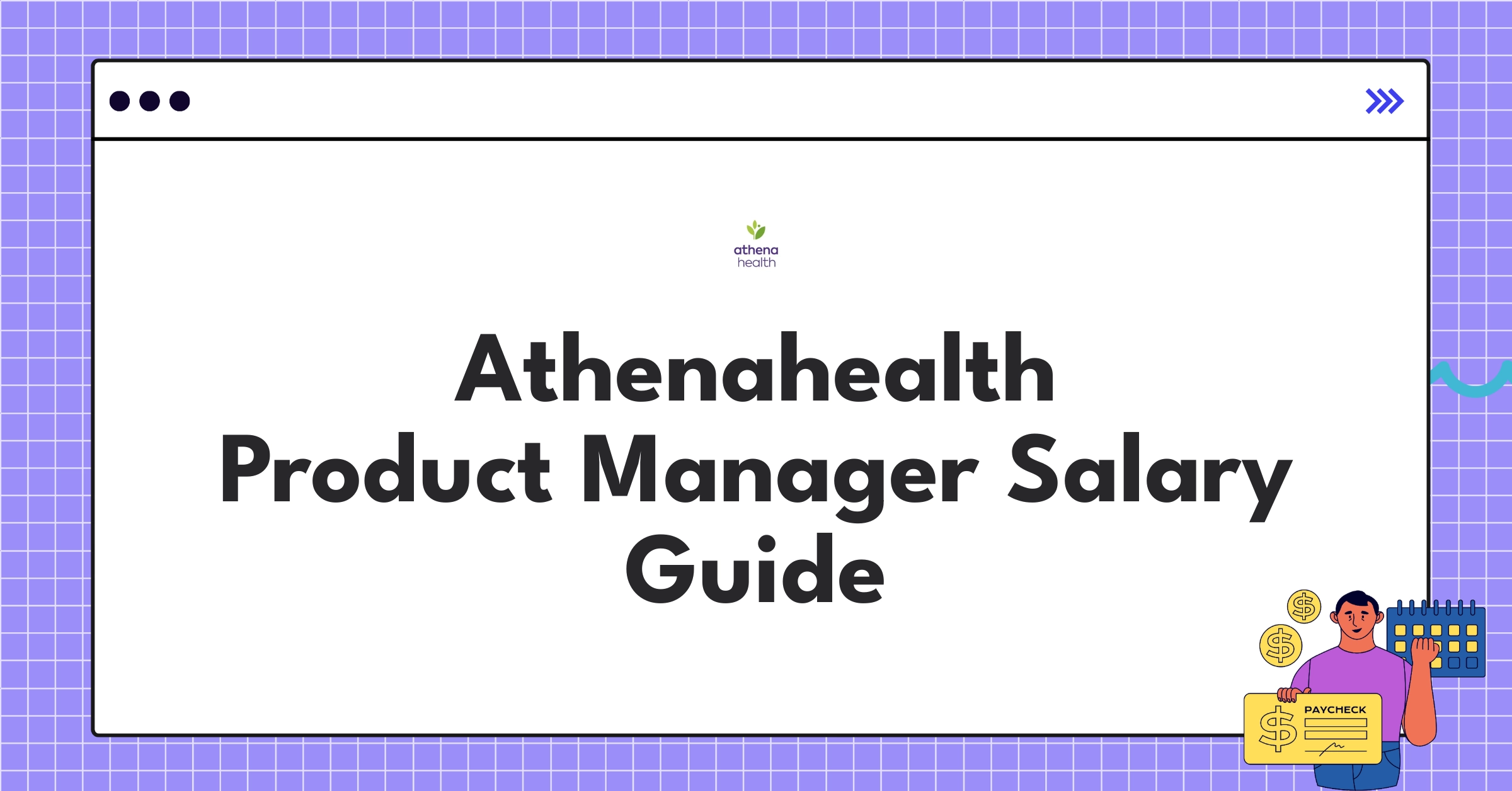 Athenahealth Product Manager salary structure and benefits chart for 2025 compensation guide