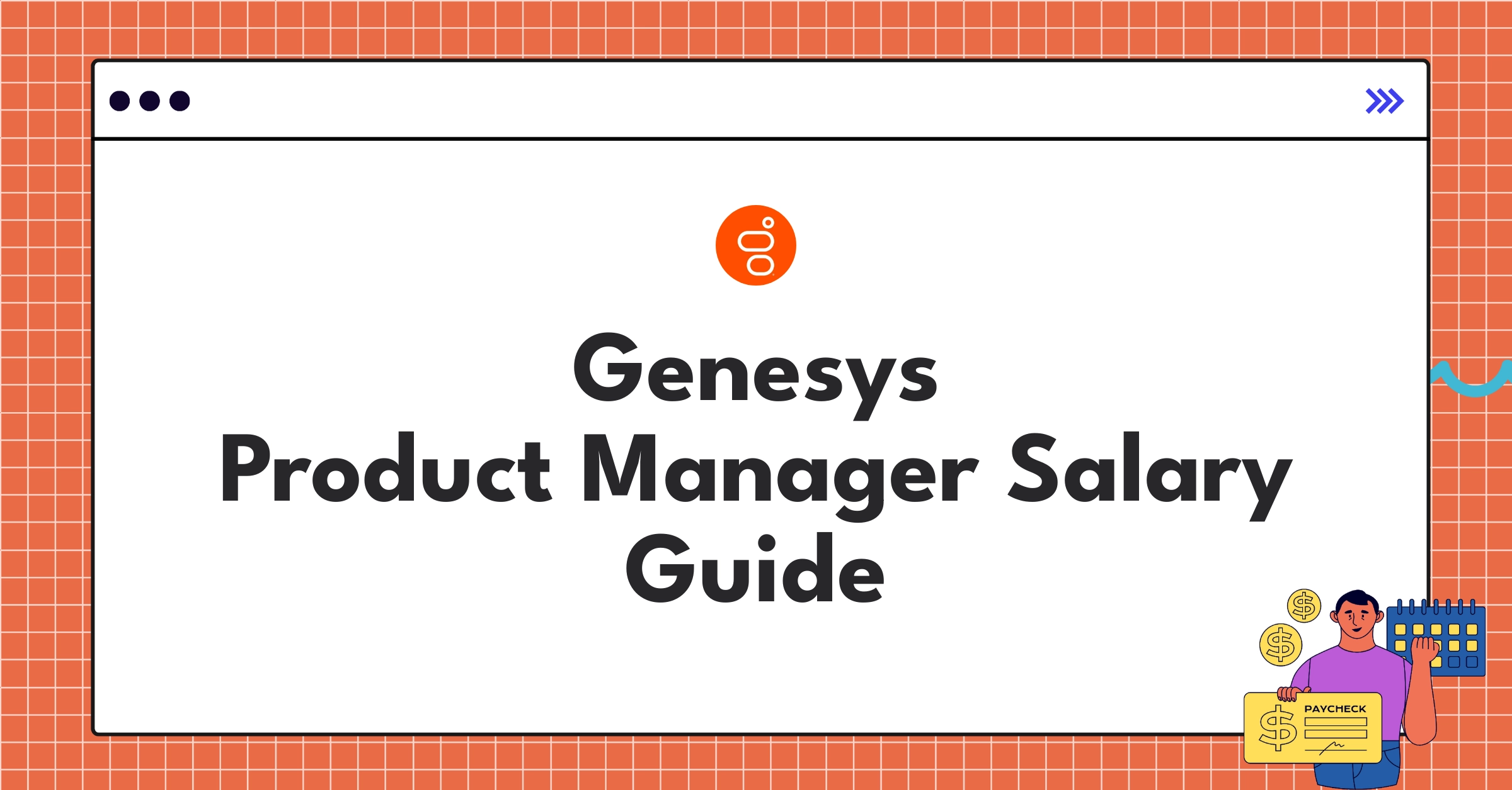 Genesys Product Manager salary structure and benefits chart for comprehensive compensation analysis