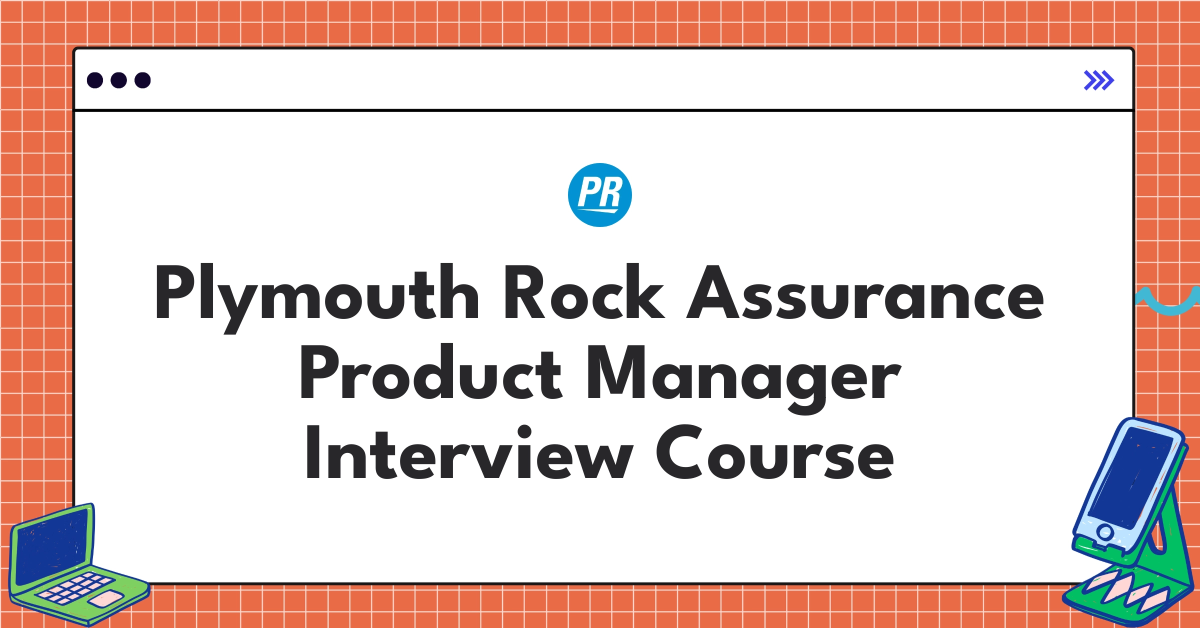 Plymouth Rock Assurance Product Manager Course Featured Image