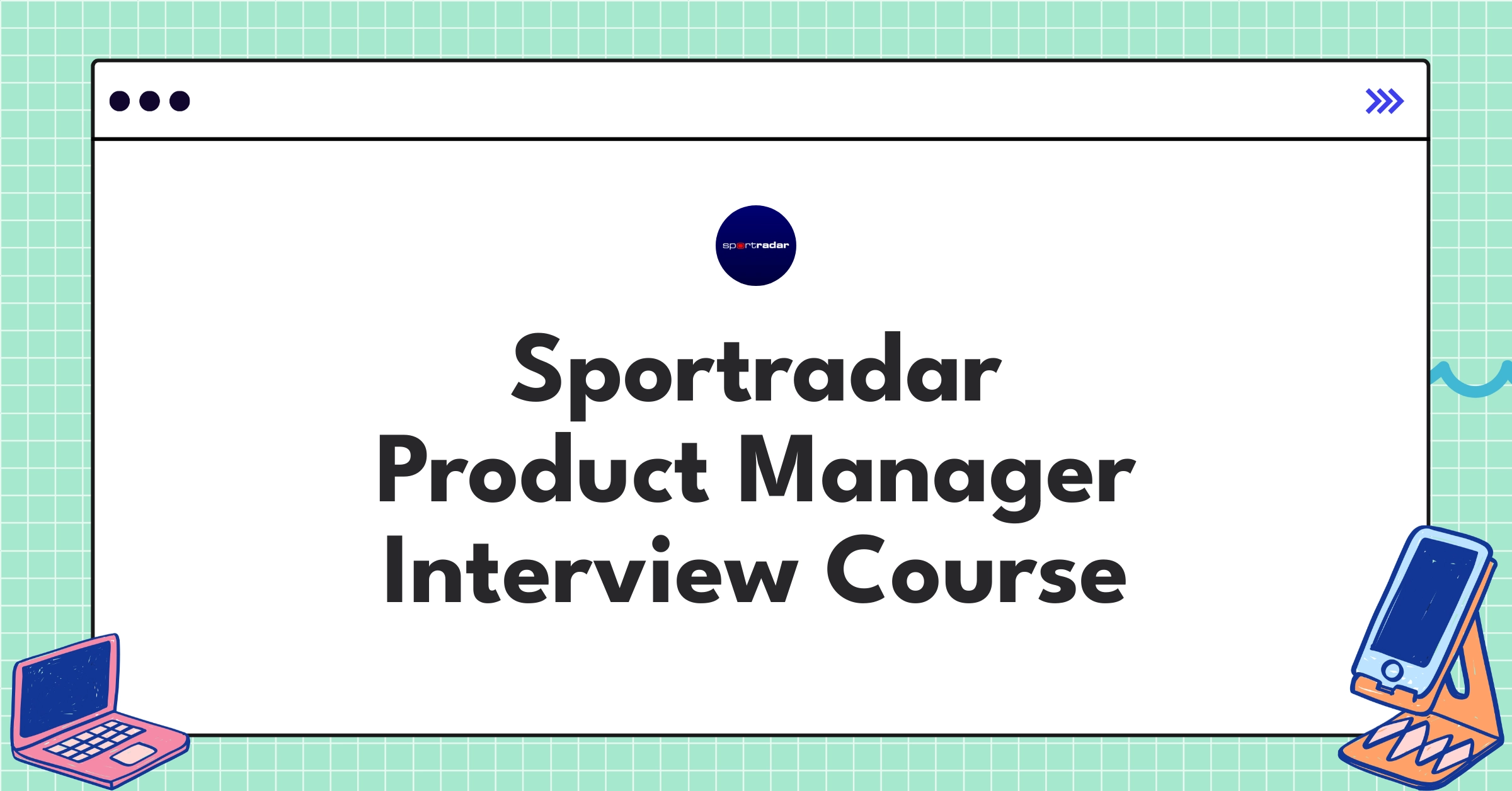 Sportradar Product Manager Course Featured Image