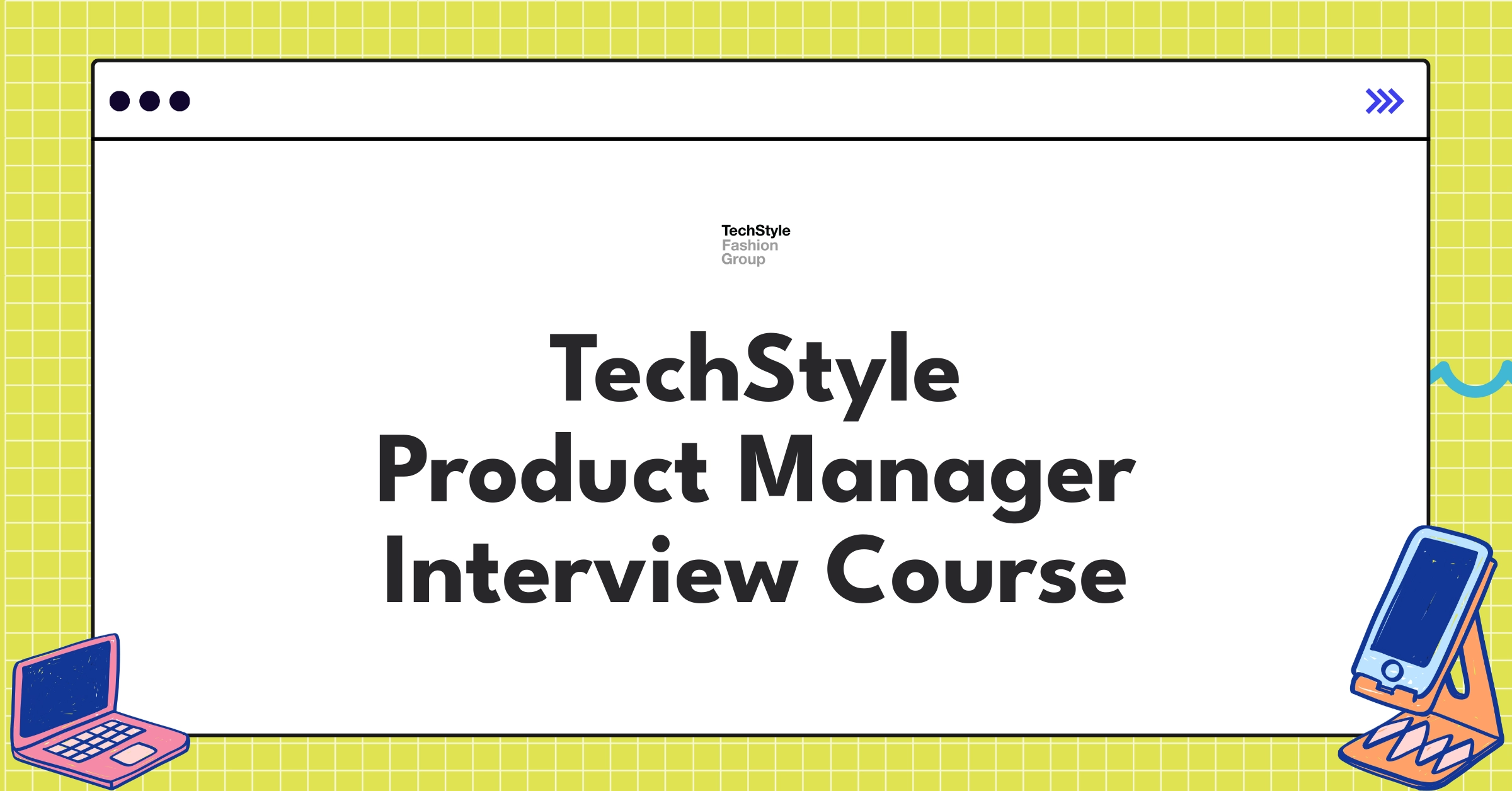 TechStyle Product Manager Course