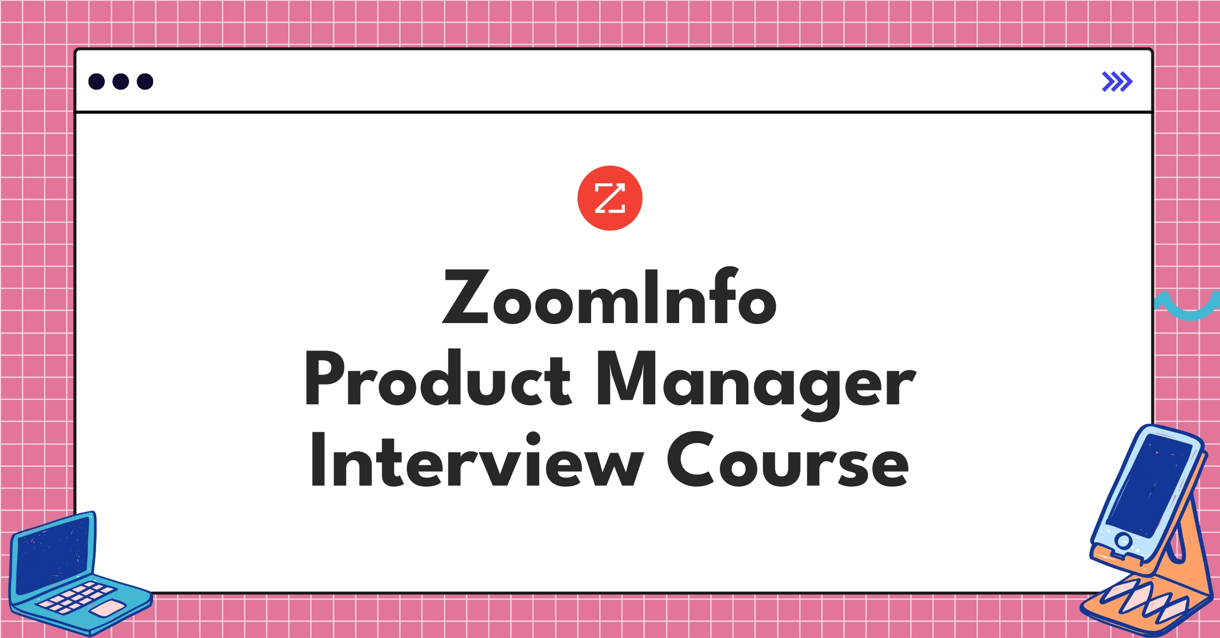 ZoomInfo Product Manager Course Featured Image