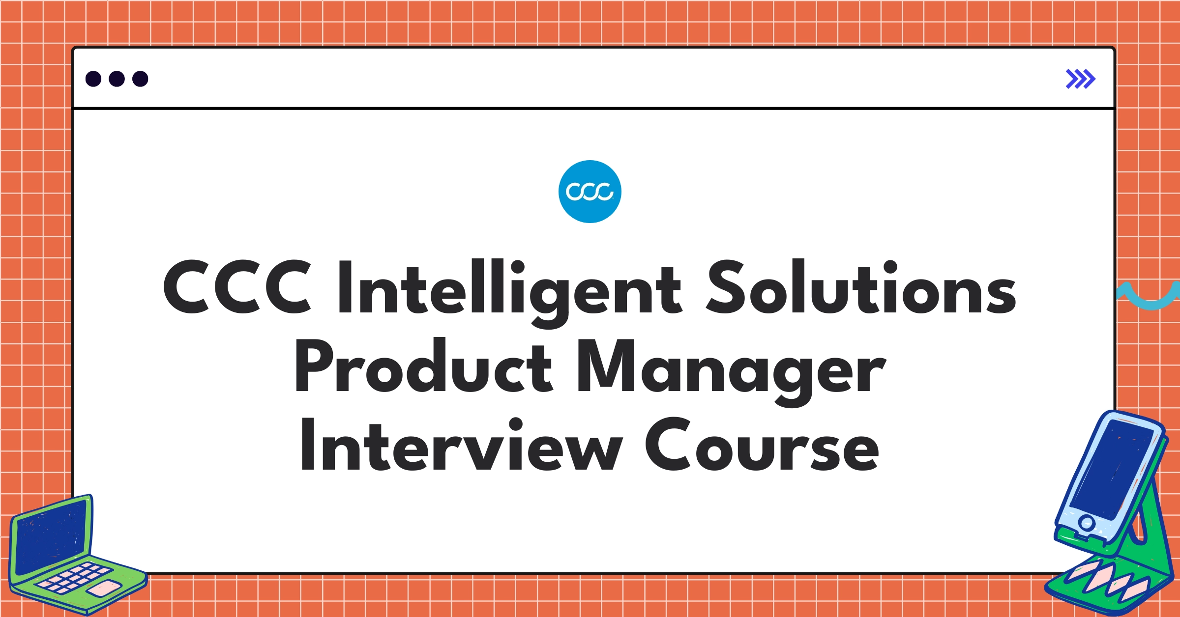 CCC Intelligent Solutions Product Manager Course Featured Image
