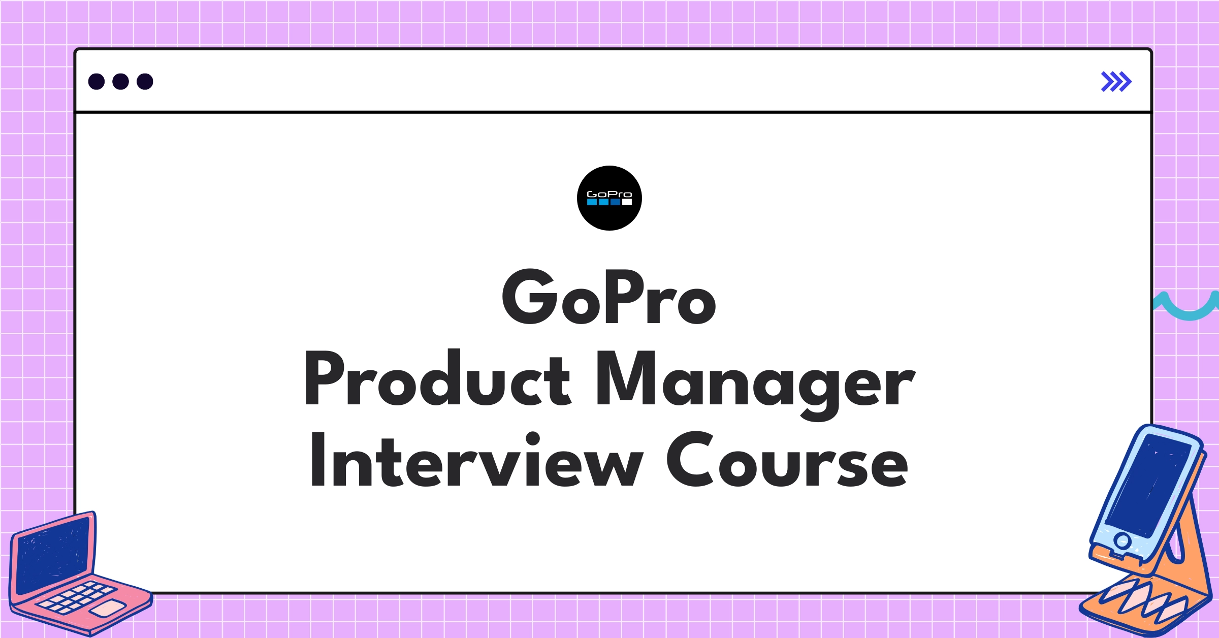 GoPro Product Manager Course Featured Image