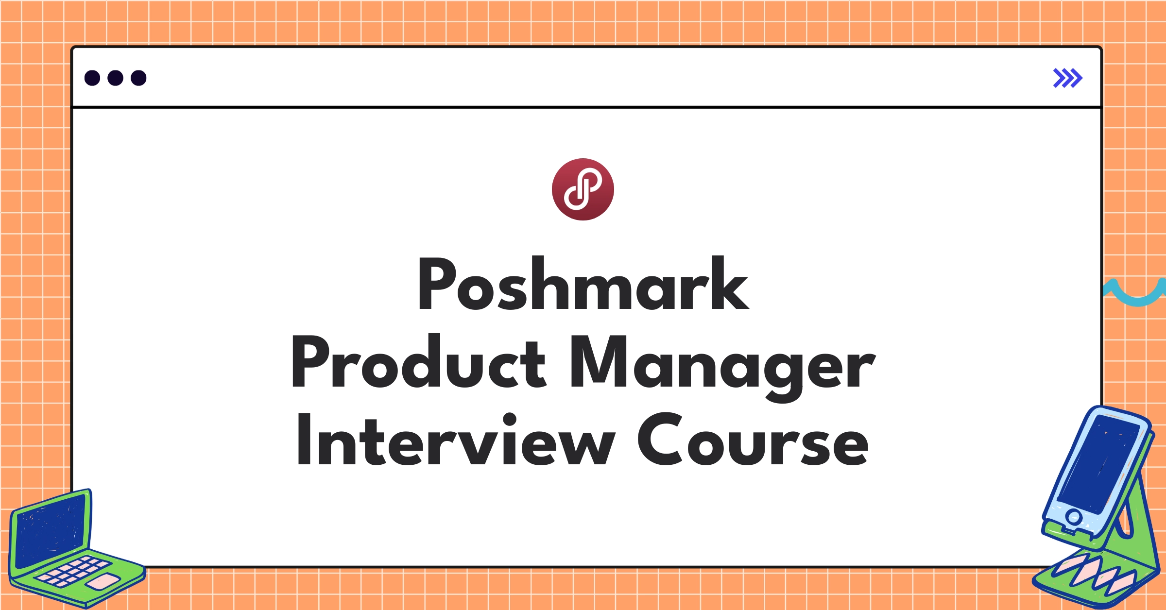 Poshmark Product Manager Course Featured Image