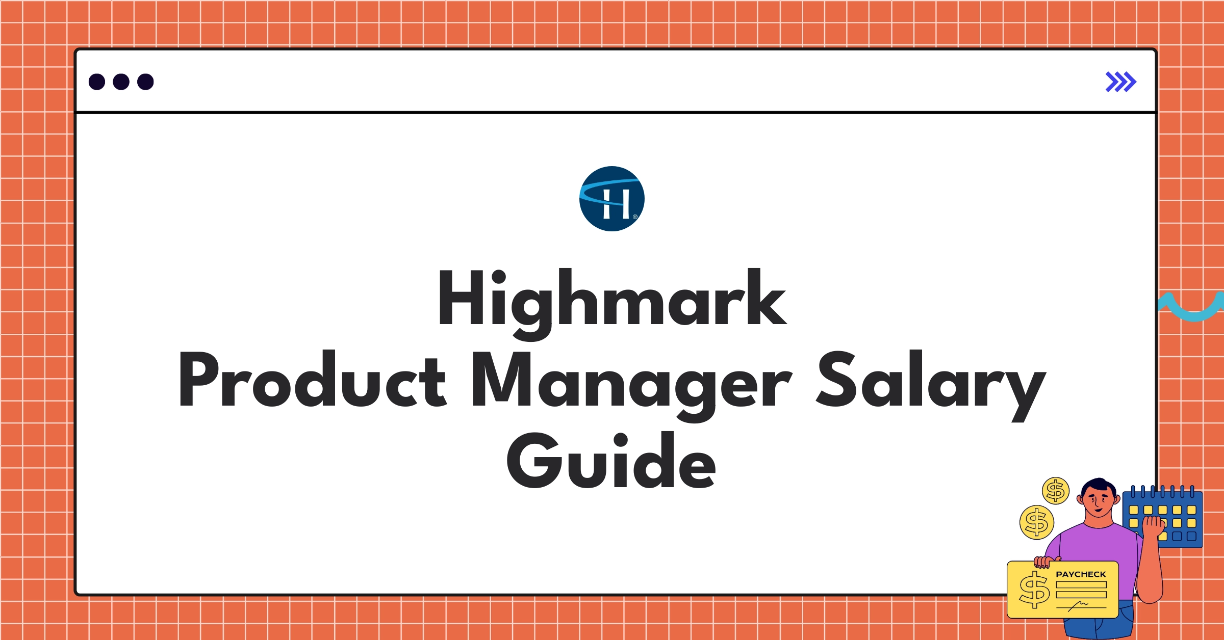 Infographic showing Highmark Product Manager salary ranges and compensation components for 2025