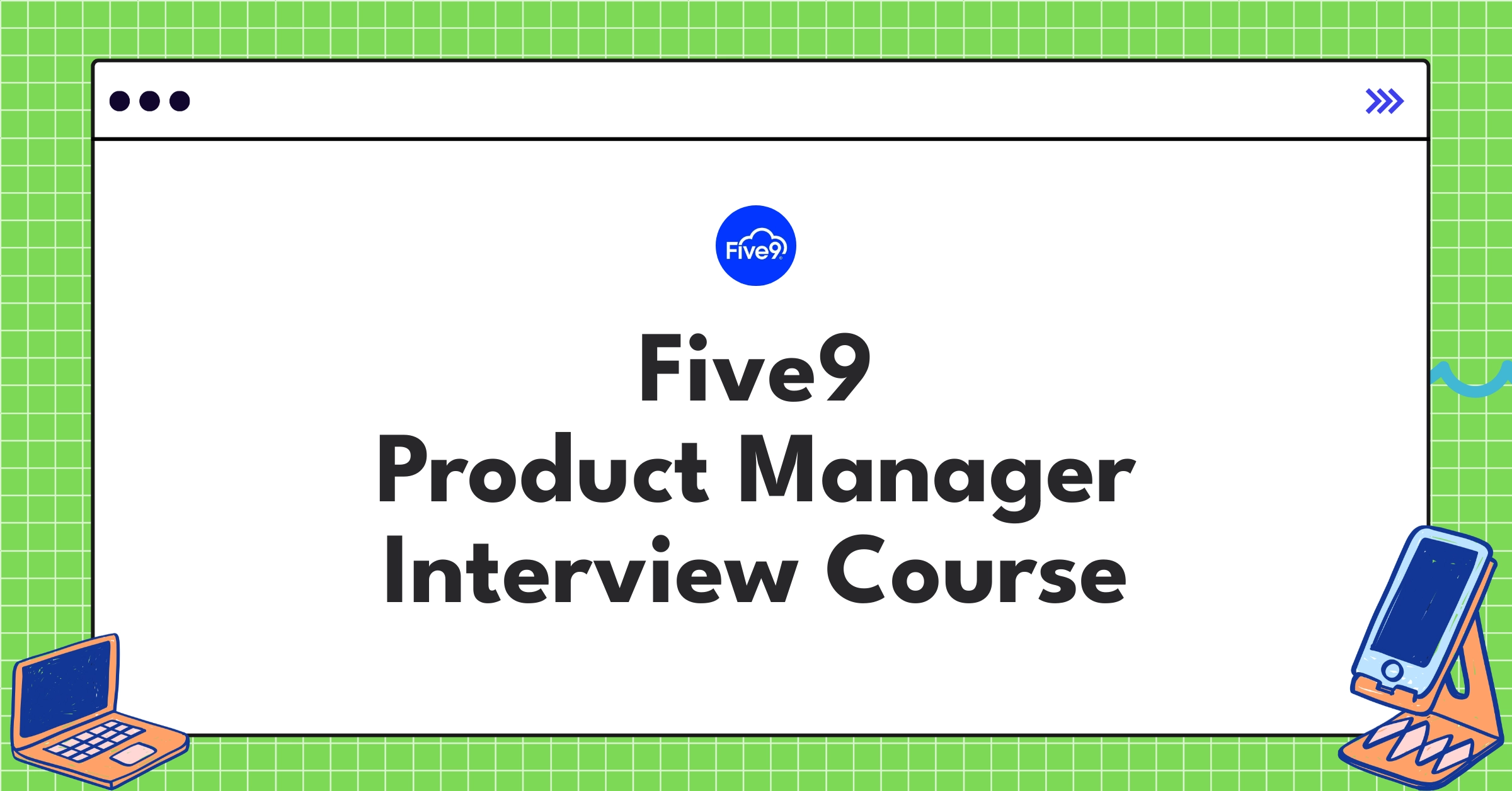 Five9 Product Manager Course Featured Image