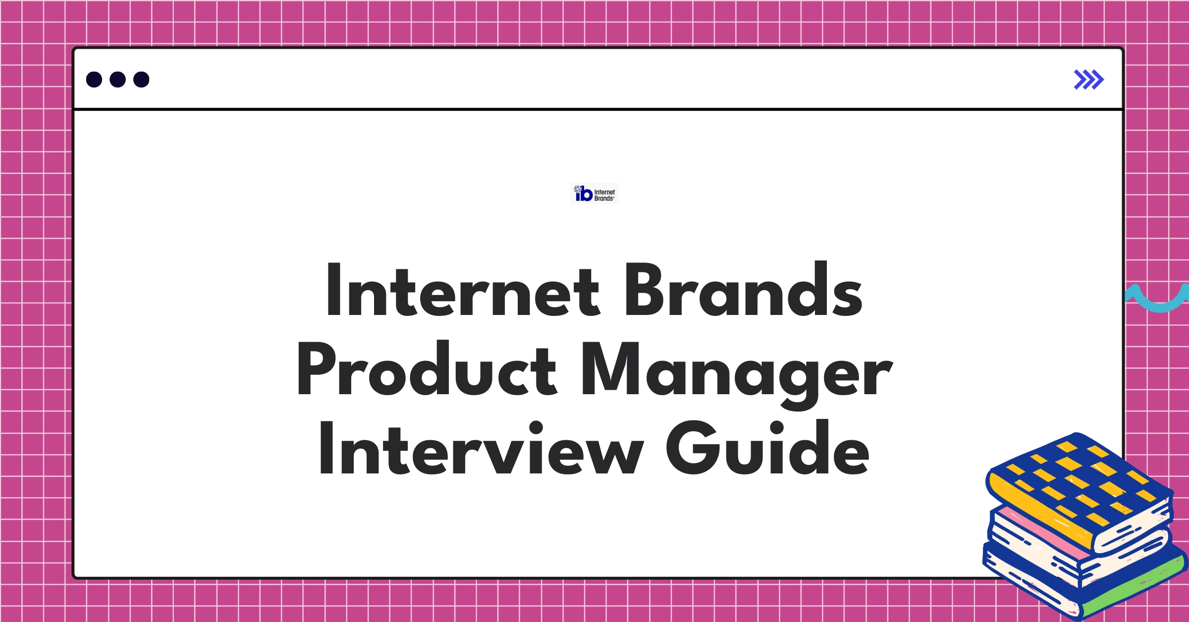 Internet Brands diverse digital portfolio showcasing product management across health, automotive, legal verticals