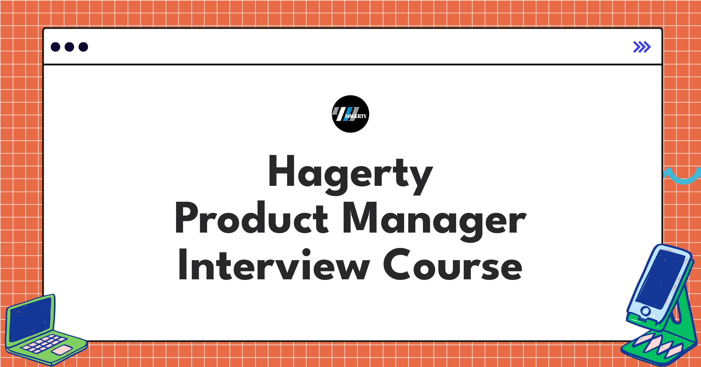 Hagerty Product Manager Course Featured Image