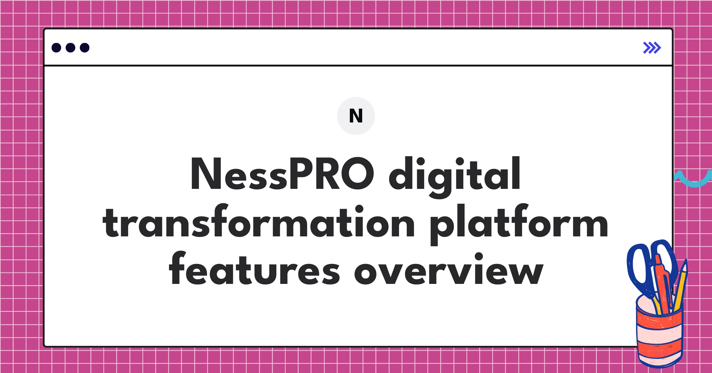Ness Digital Engineering NessPRO platform showcasing AI-powered tools and industry-specific solutions for enterprise digital transformation