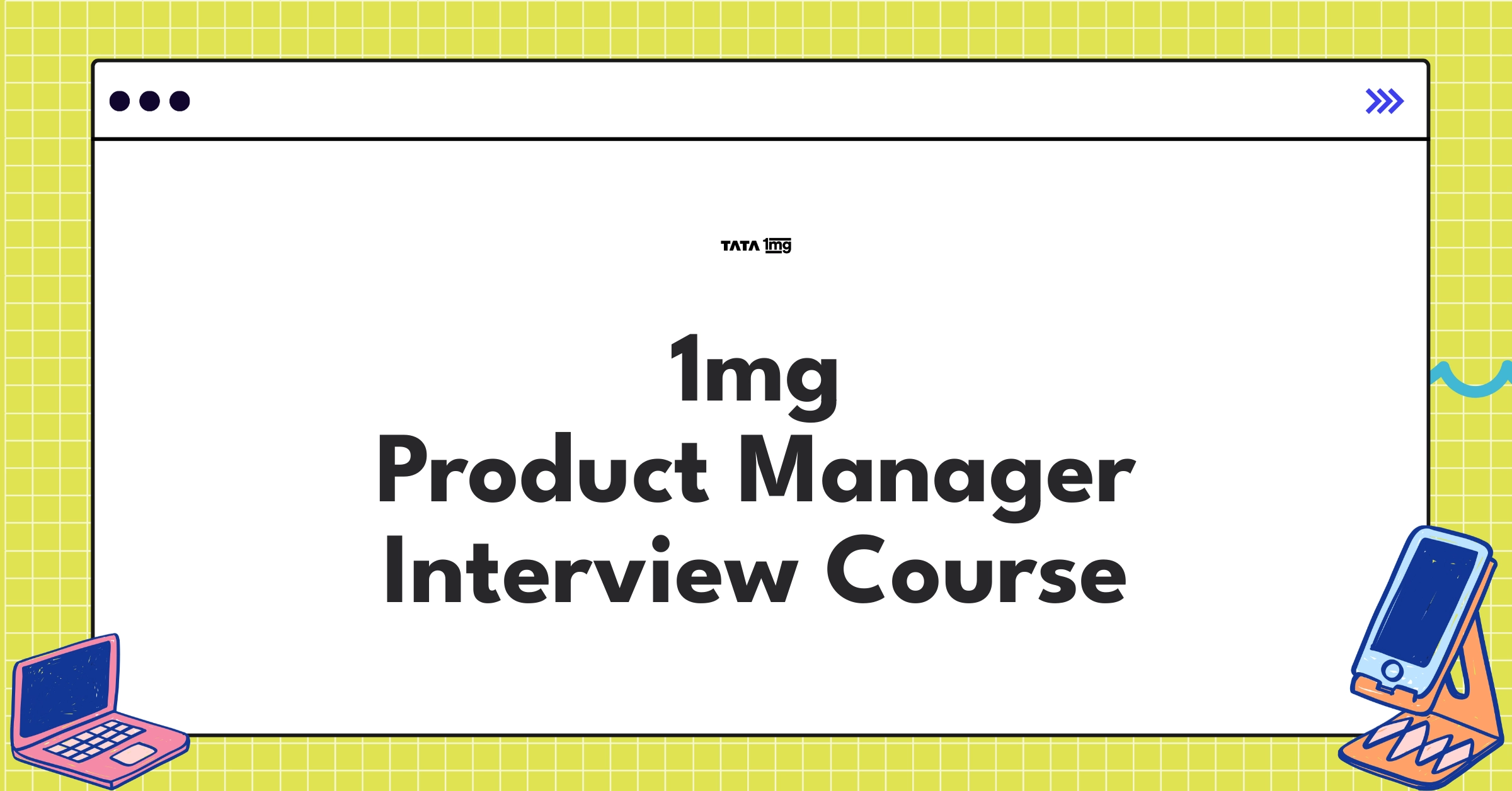 1mg Product Manager Course