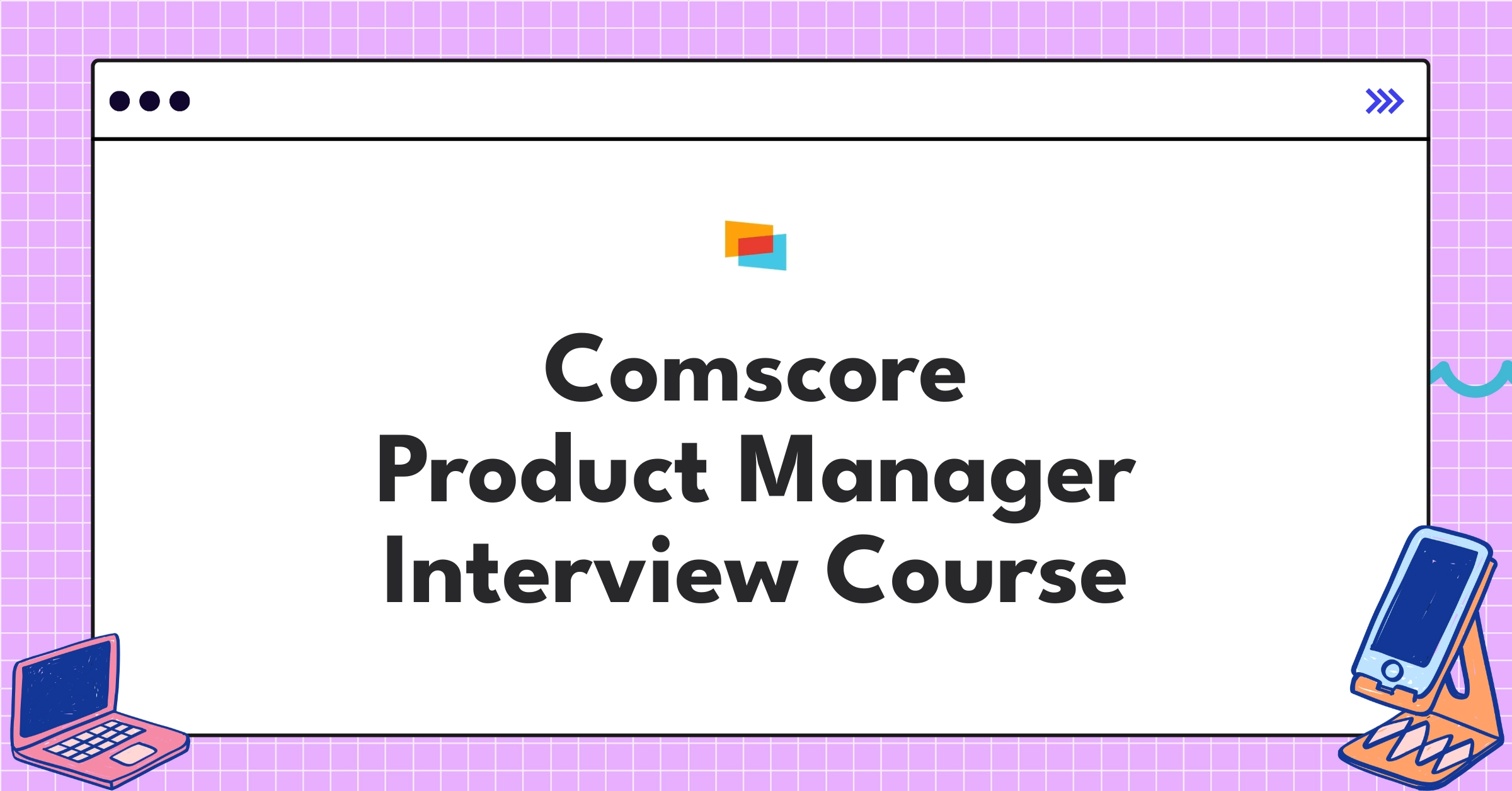 Comscore Product Manager Course Featured Image