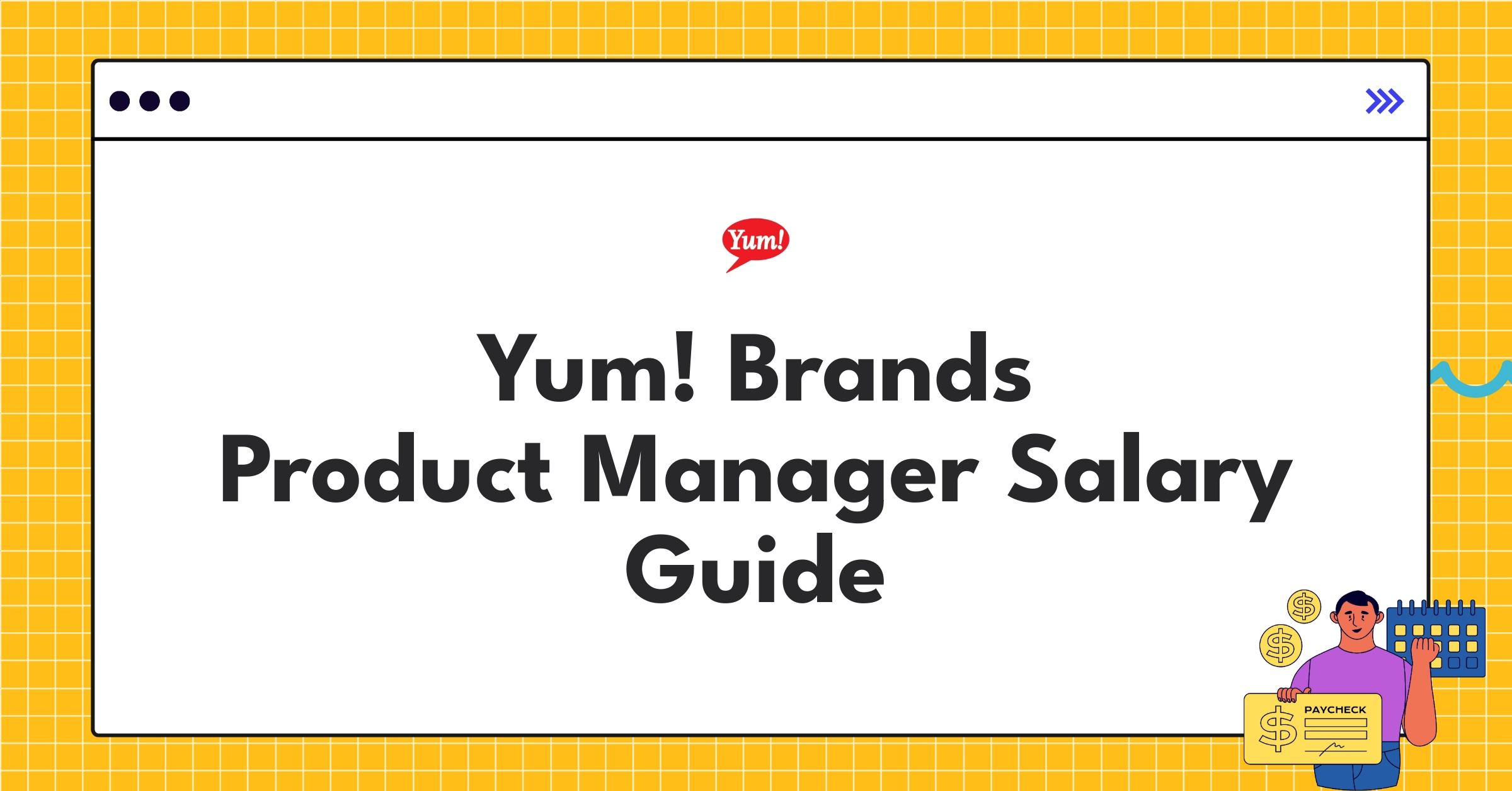 Infographic showing Yum! Brands Product Manager salary components including base pay, bonuses, and equity