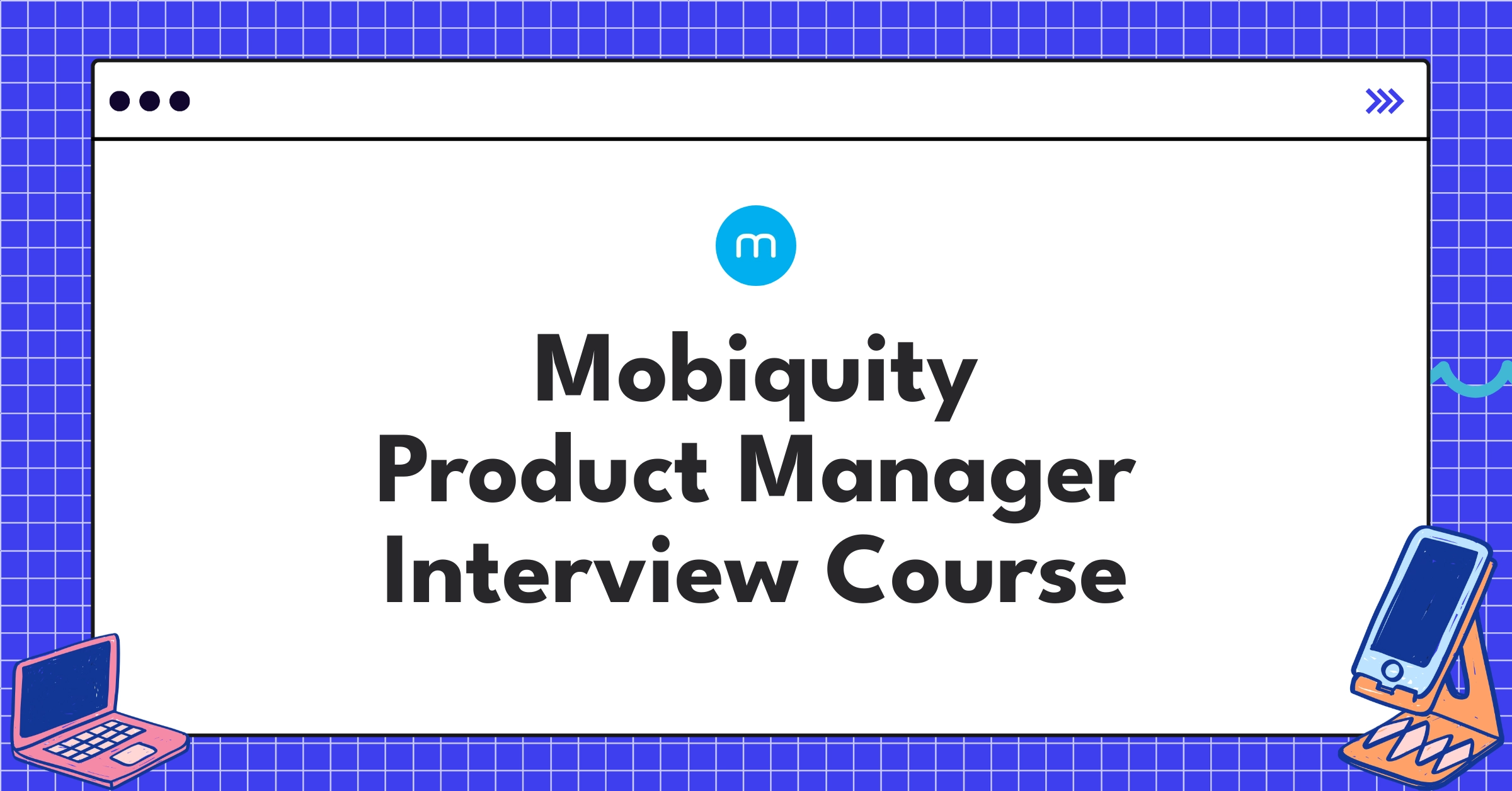 Mobiquity Product Manager Course Featured Image