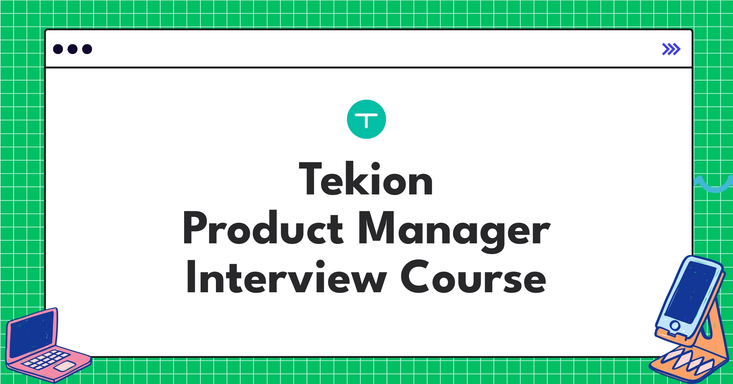 Tekion Product Manager Course Featured Image