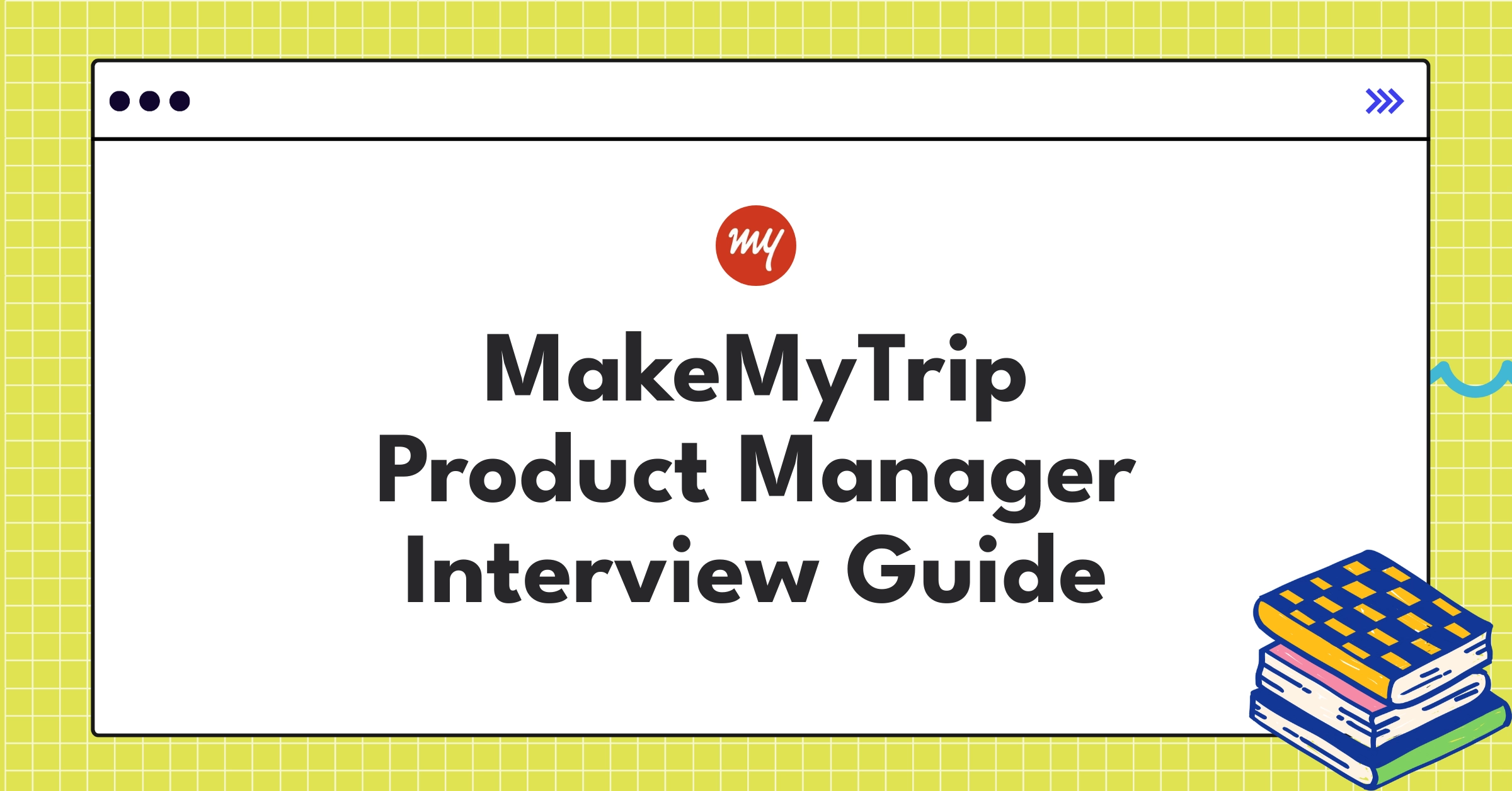 MakeMyTrip product management culture infographic showcasing hiring trends and key focus areas in travel tech